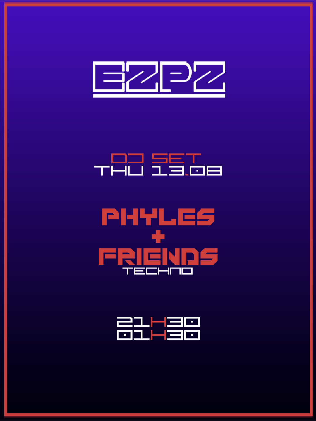 Phyles + Friends @ Ezpz