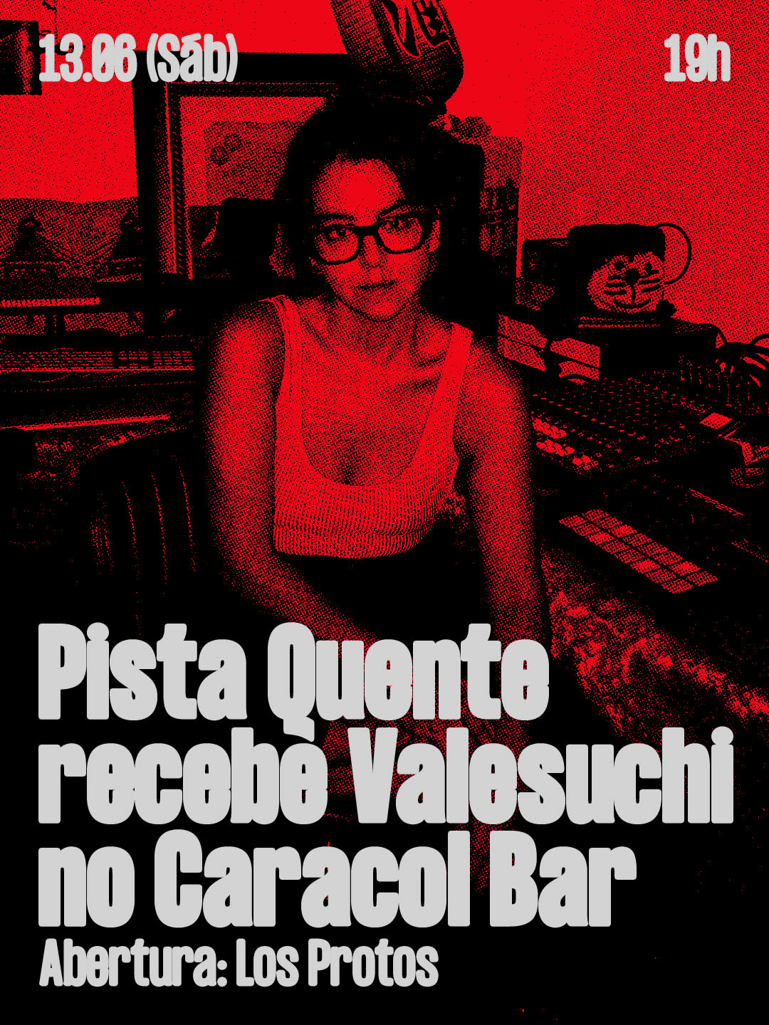 Pista Quente Recebe Valesuchi No Caracol Bar