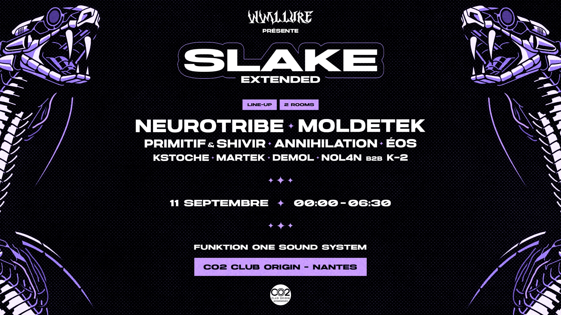 Slake Extended W/ Neurotribe, Moldetek & More