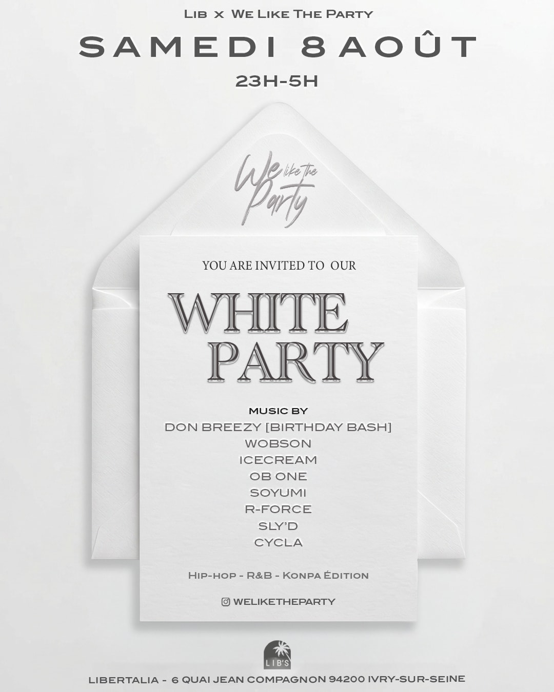 We Like The Party • Samedi 8 Août • White Party