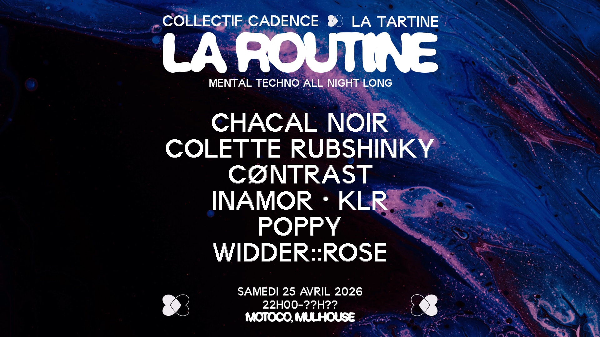 Cadence X La Tartine : La Routine