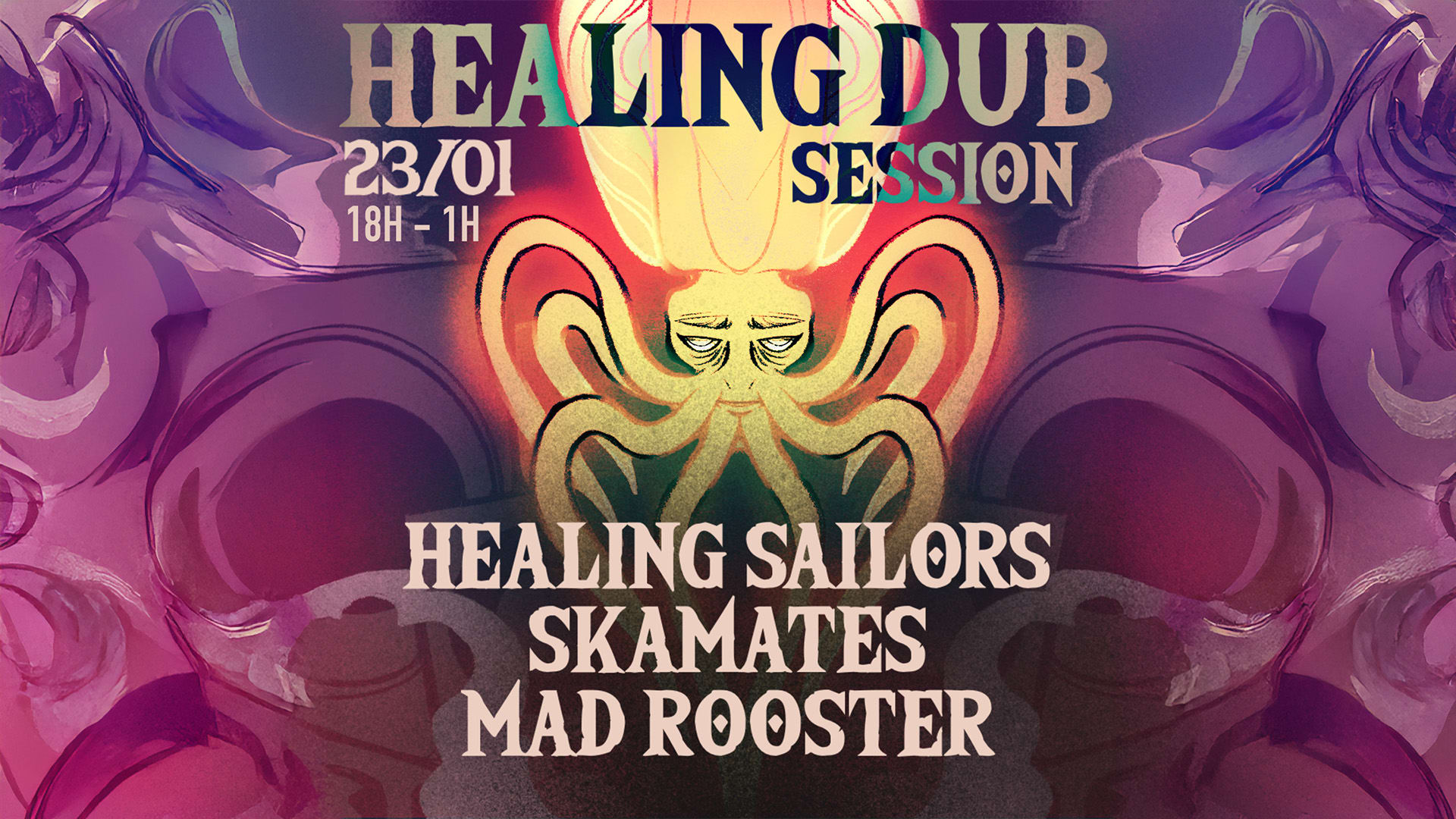 Healing Dub Session W/ Mad Rooster, Skamates & More