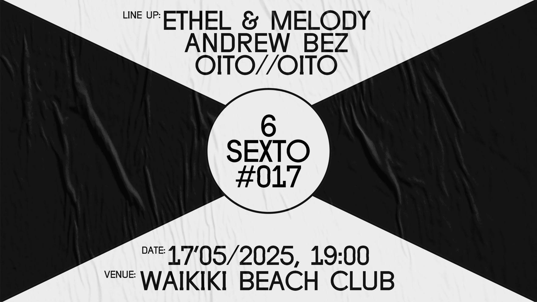 Sexto #017 W/ Ethel & Melody, Oito//Oito, Andrew Bez