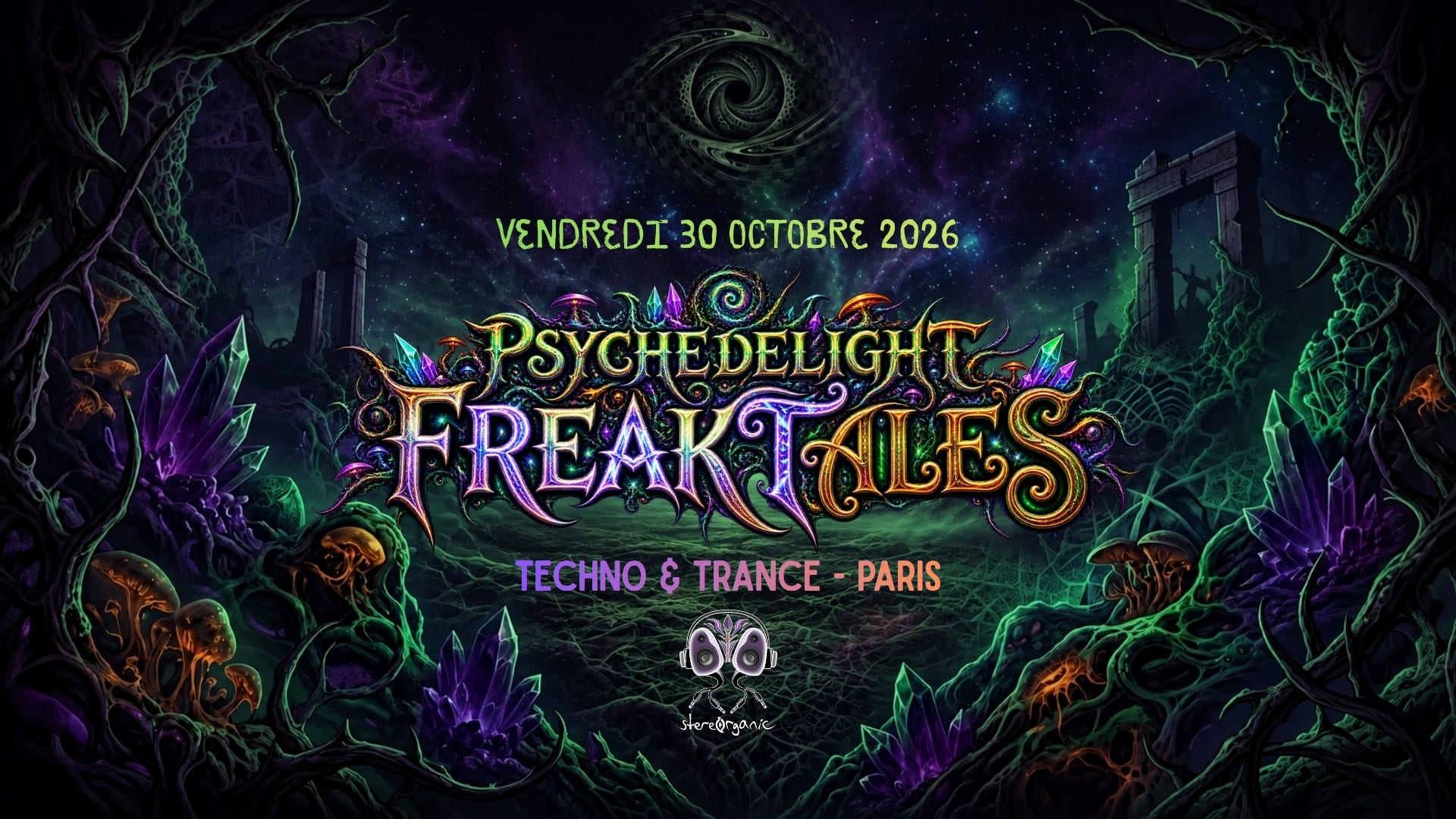 Stereorganic Présente : Psychedelight - Freaktales