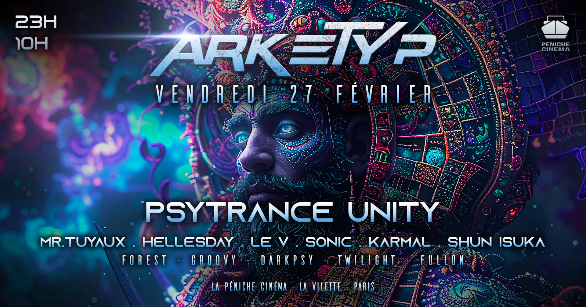 Arketyp X Péniche : Psytrance Unity + After (23h À 10h)
