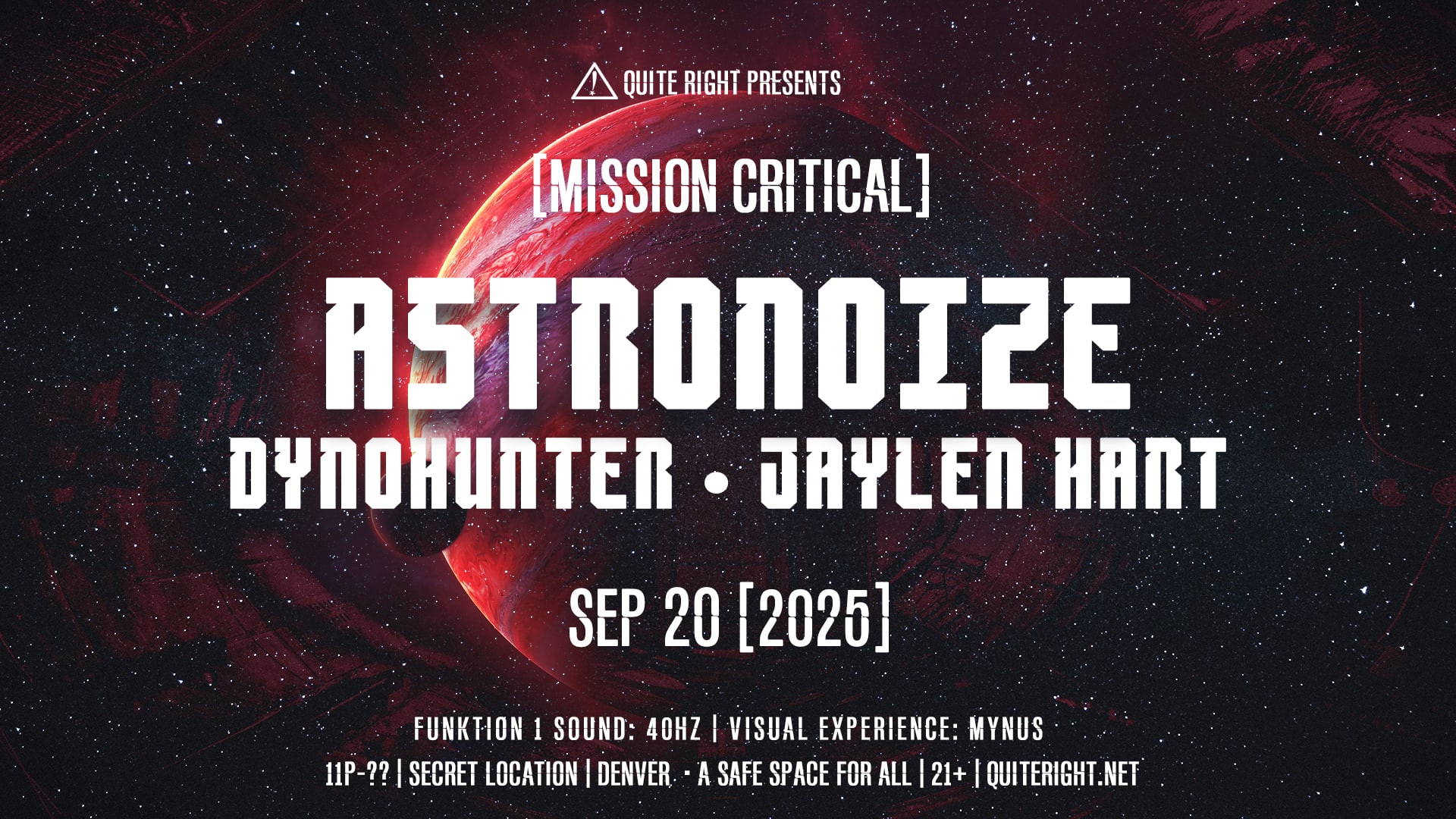 Mission Critical W/ Astronoize