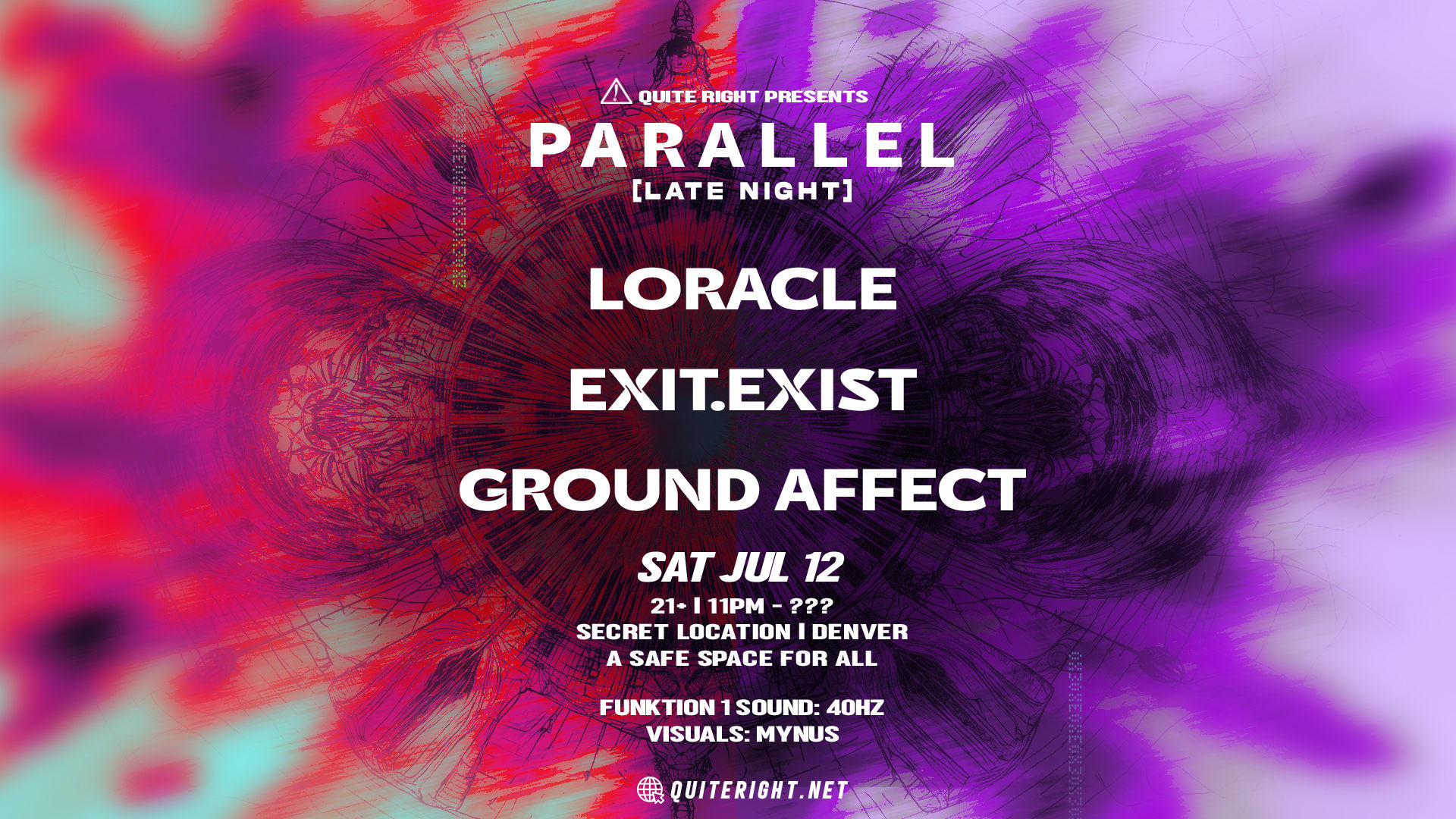 Parallel W/ Loracle, Exit.Exist, Ground Affect