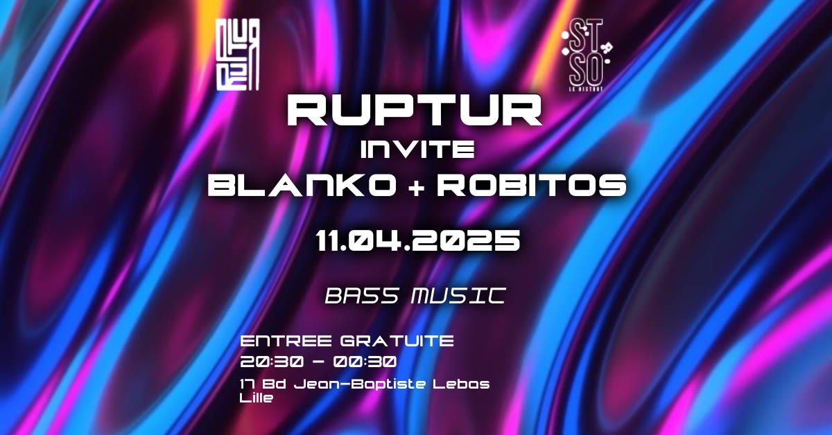 Ruptur Invite Blanko & Robitos