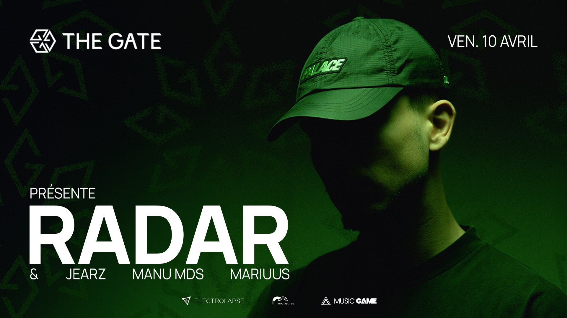 [Sold Out] The Gate Présente : Radar