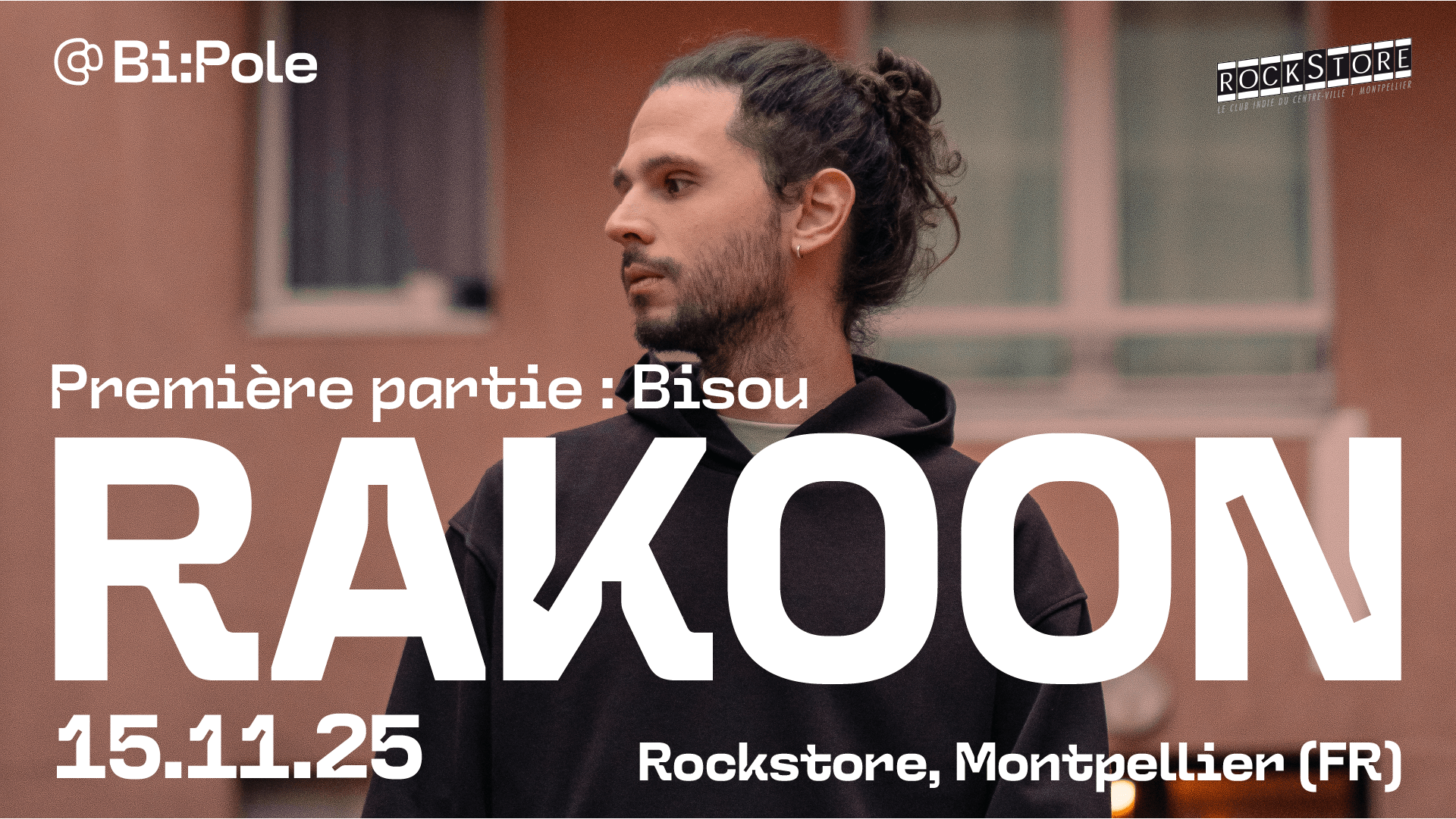 Rakoon + Bisou @ Rockstore, Montpellier