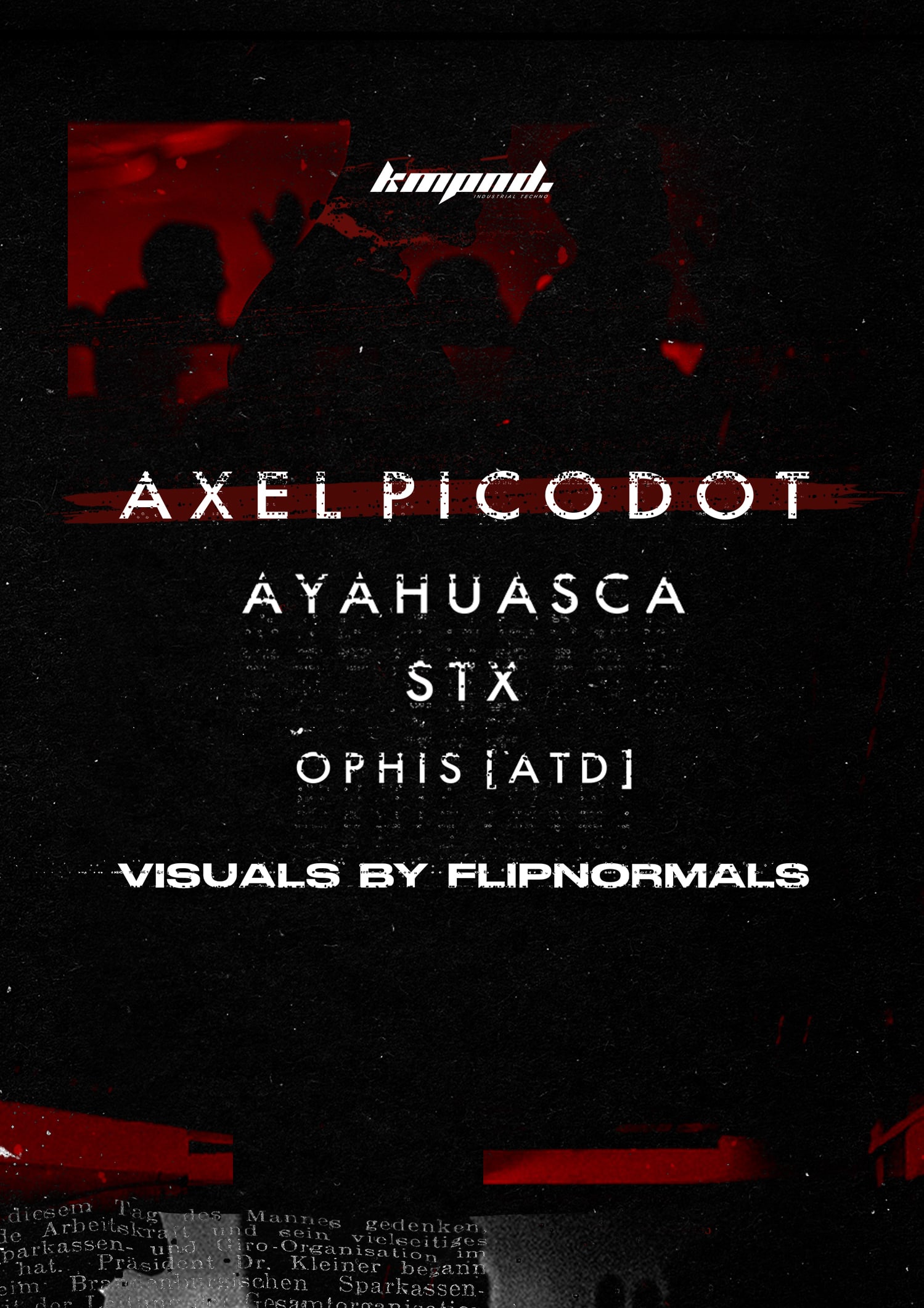 Kompound // Axel Picodot, Ayahuasca, Stx, Ophis [ Atd ], Flipnormals