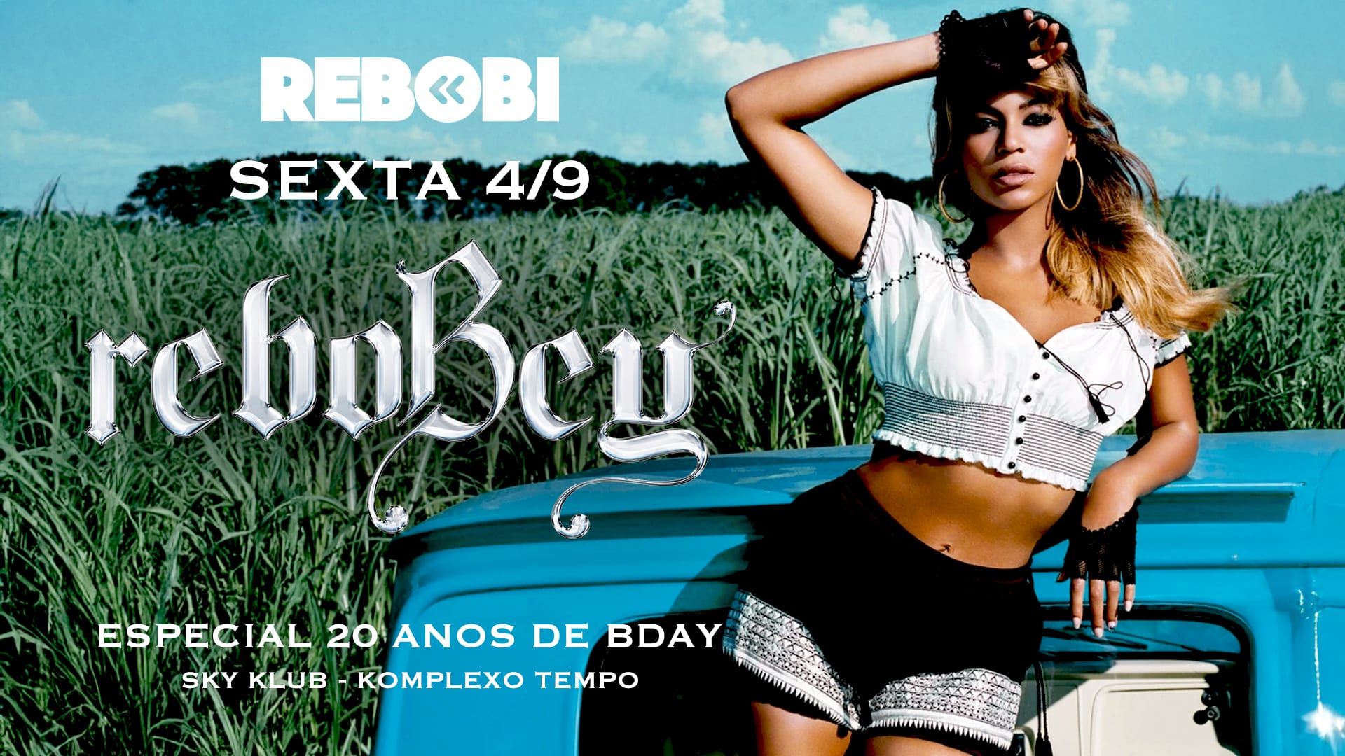 Rebobinights Beyoncé - Especial 20 Anos De B'day