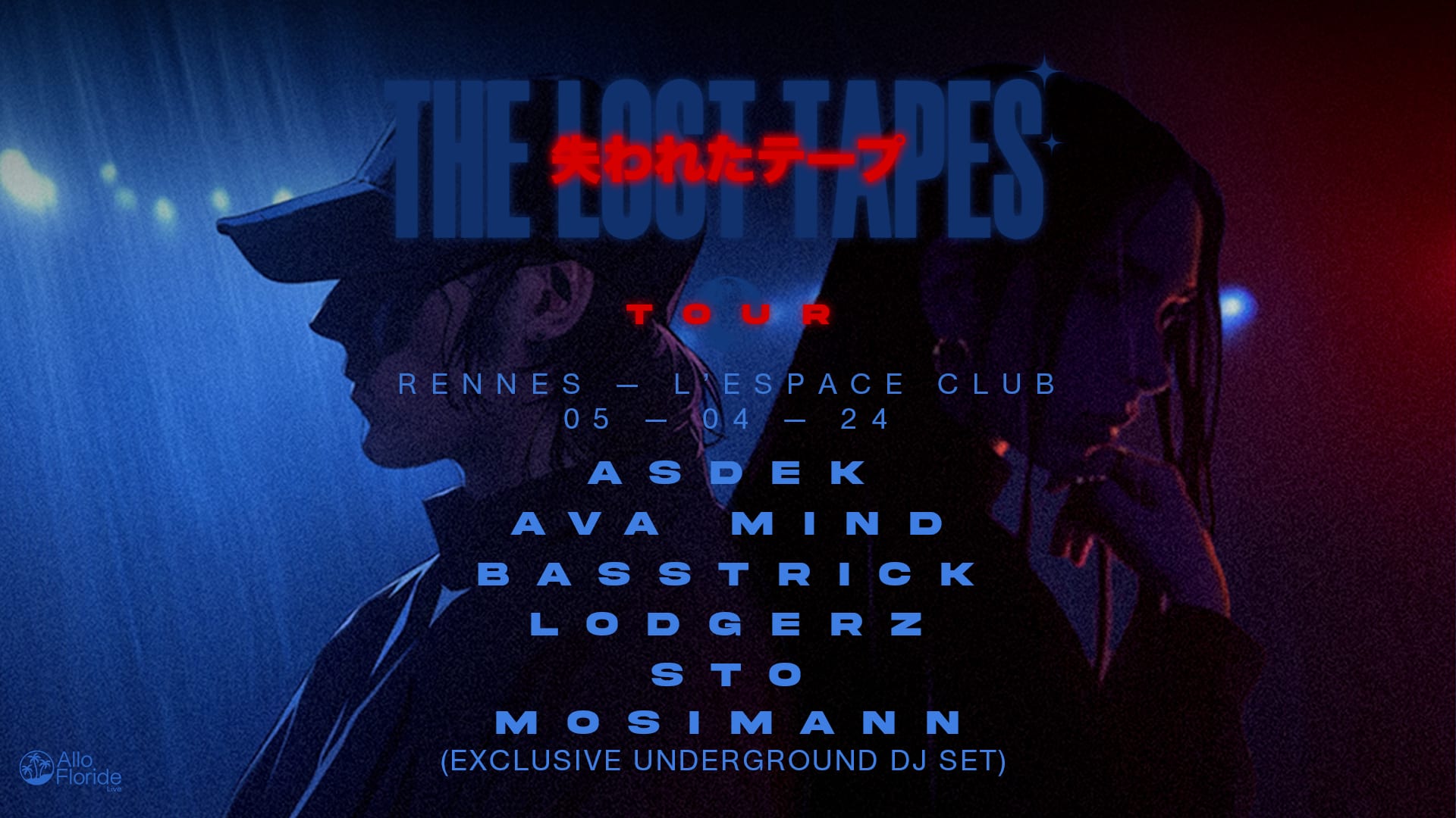 Asdek & Ava Mind Presents. Lost Tapes Tour - Rennes