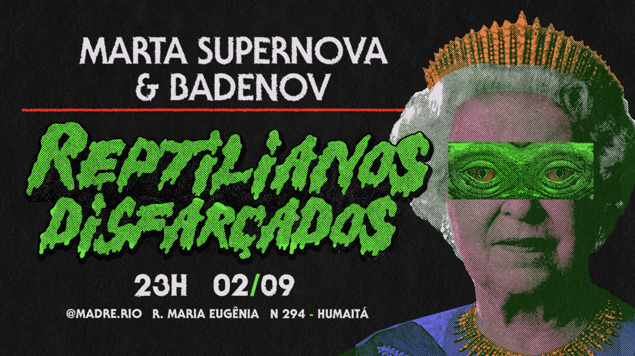 Reptílianos Disfarçados: Marta Supernova & Badenov