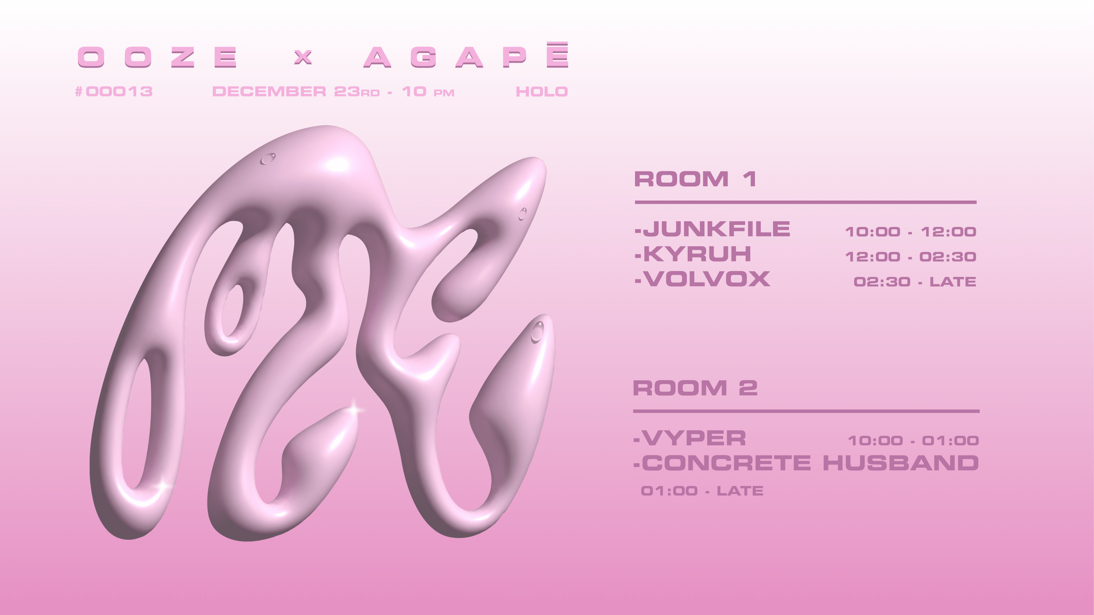 Ooze X Agape W/ Volvox, Kyruh, Junkfile + More