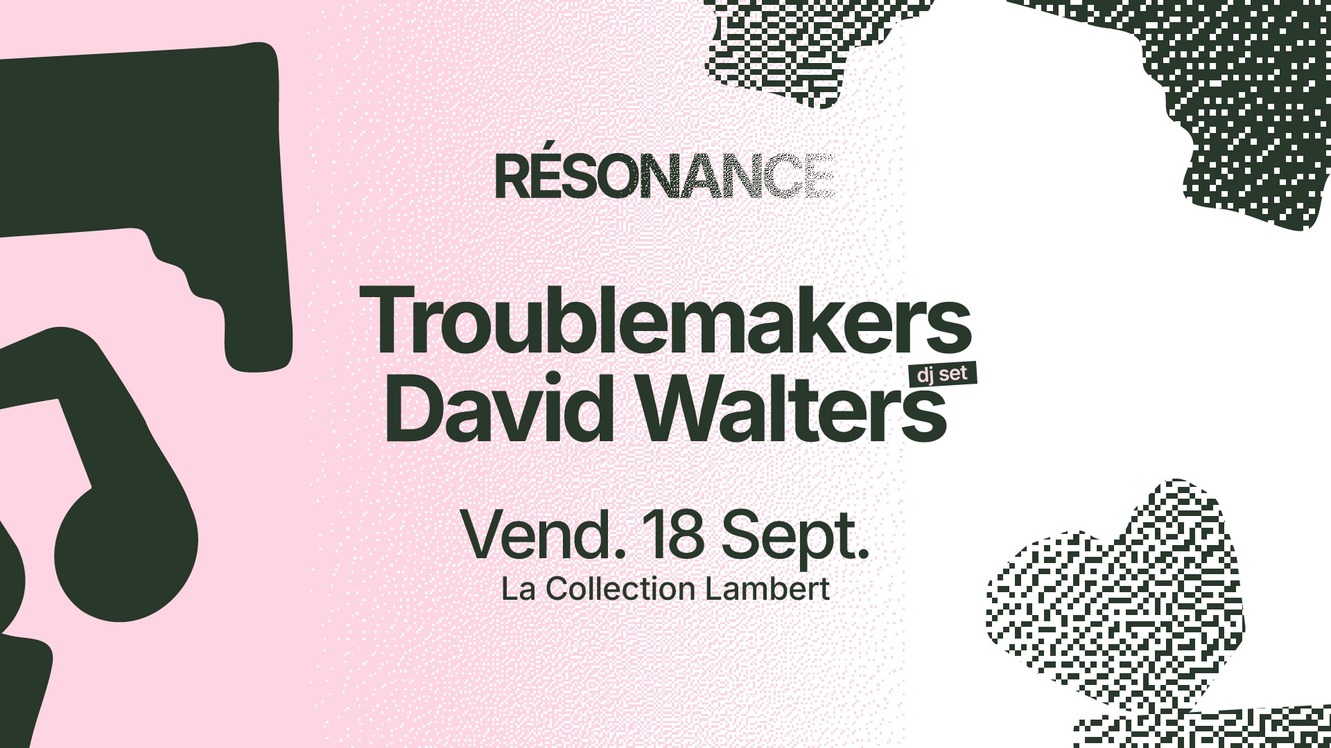 Resonance • Troublemakers & David Walters Collection Lambert