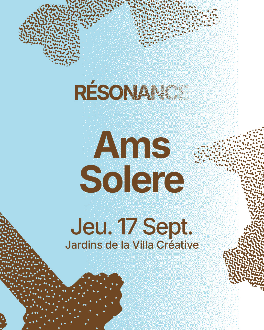 Resonance • Ams & Solere • La Villa Créative