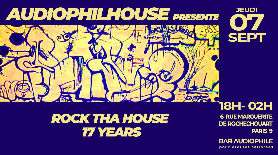 Audiophilhouse 17 Years Rock Tha House