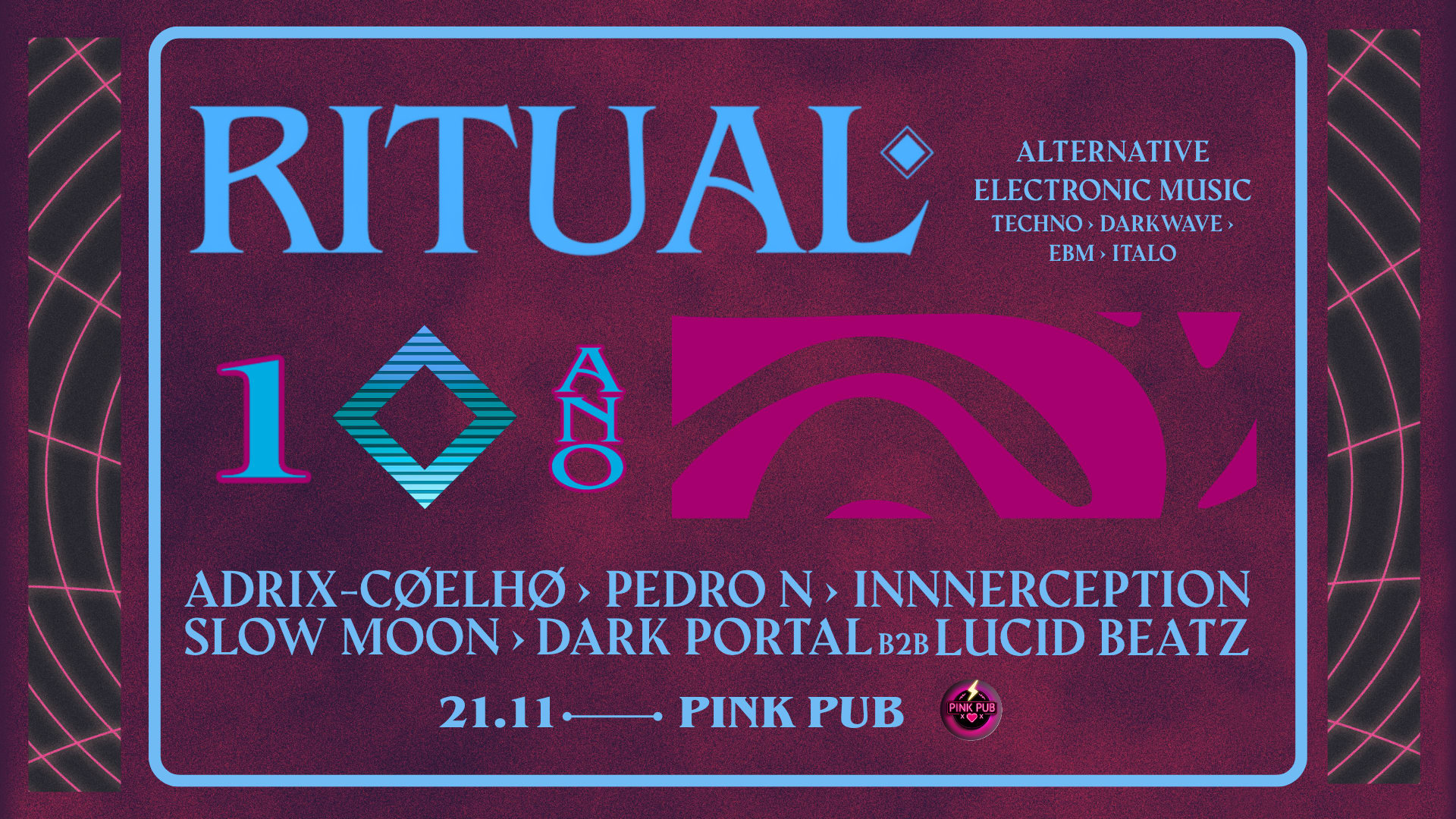Ritual 1 Ano - 21/11 @ Pink Pub