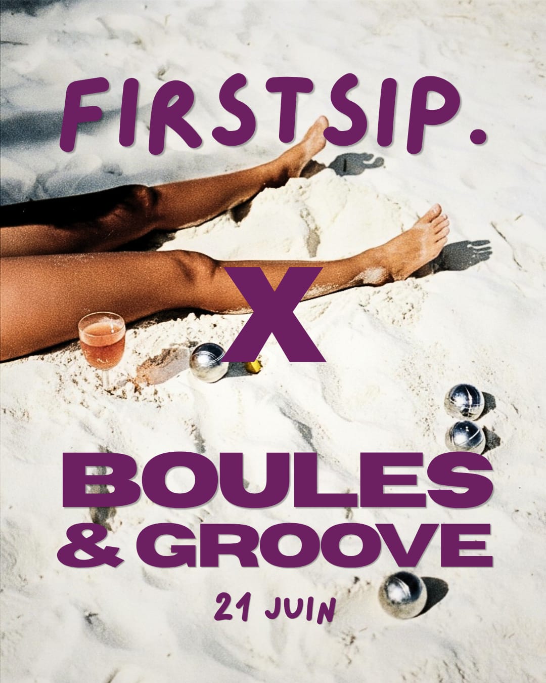Boules & Groove X Firstsip.