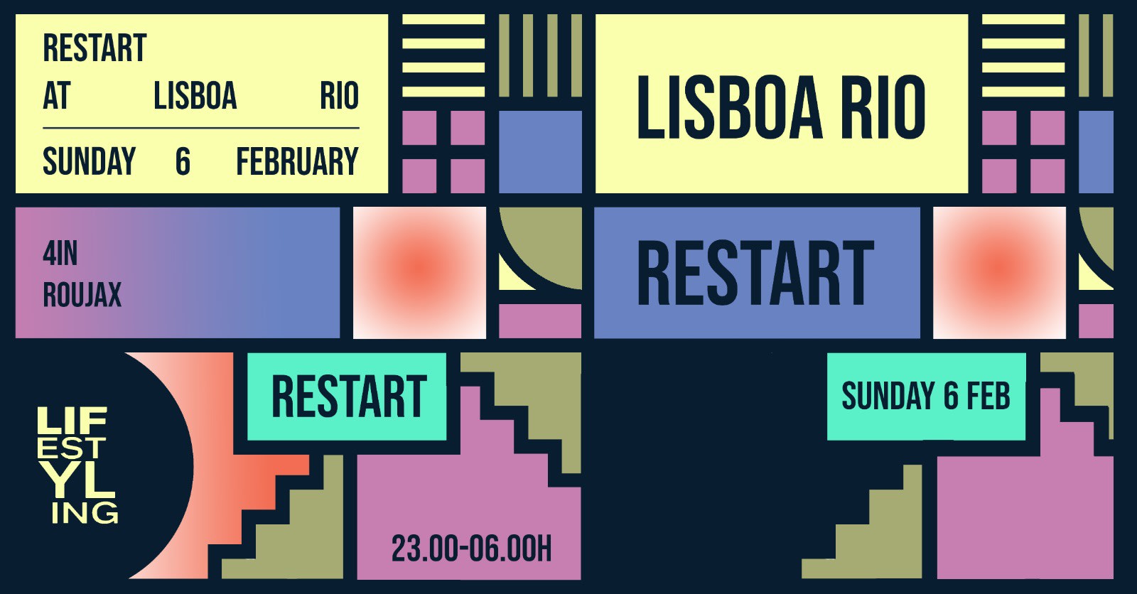 Restart - By Lifestyling (Sunday 6th February)
