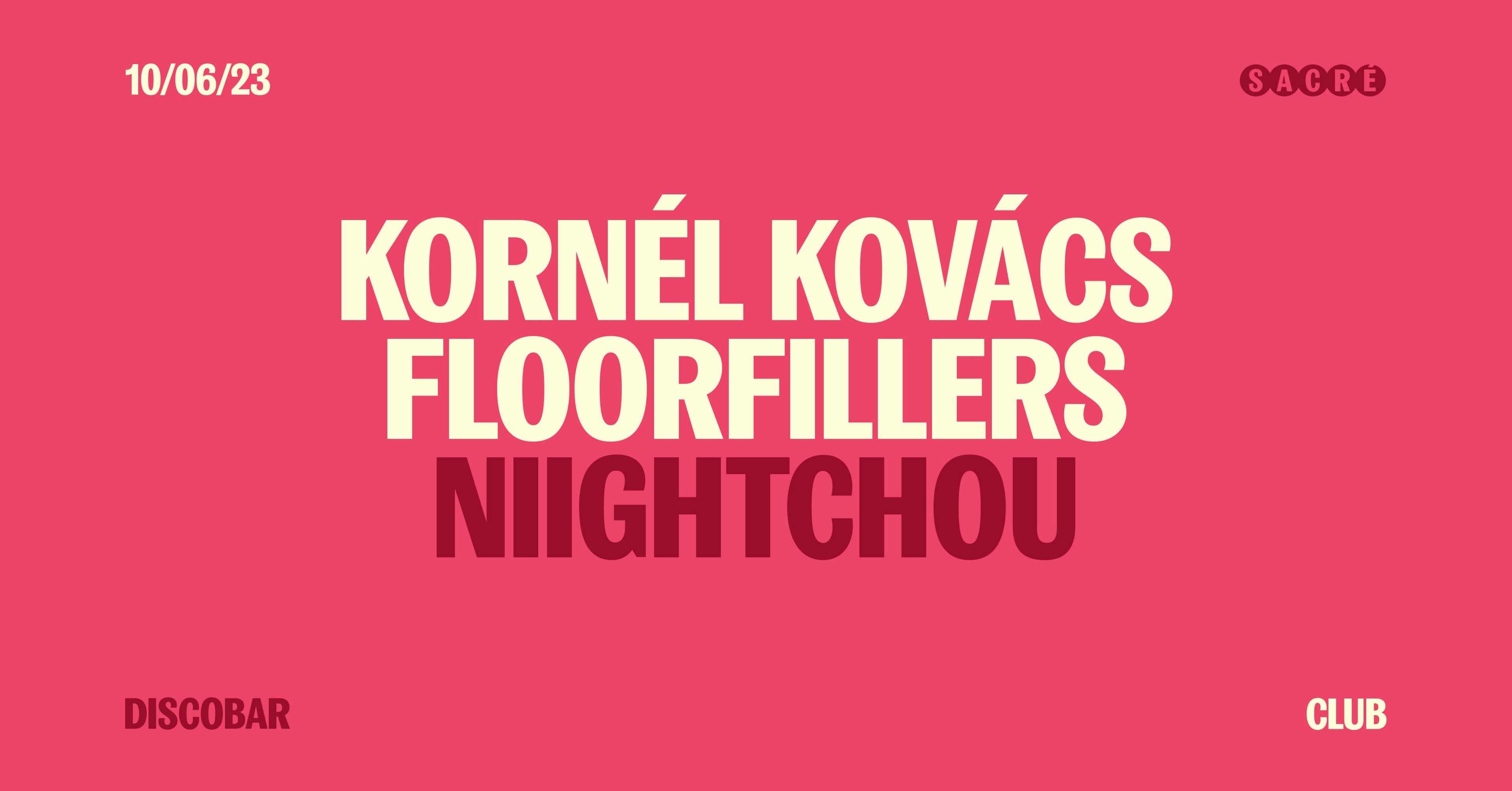 Kornel Kovacs, Floorfillers, Nightchou