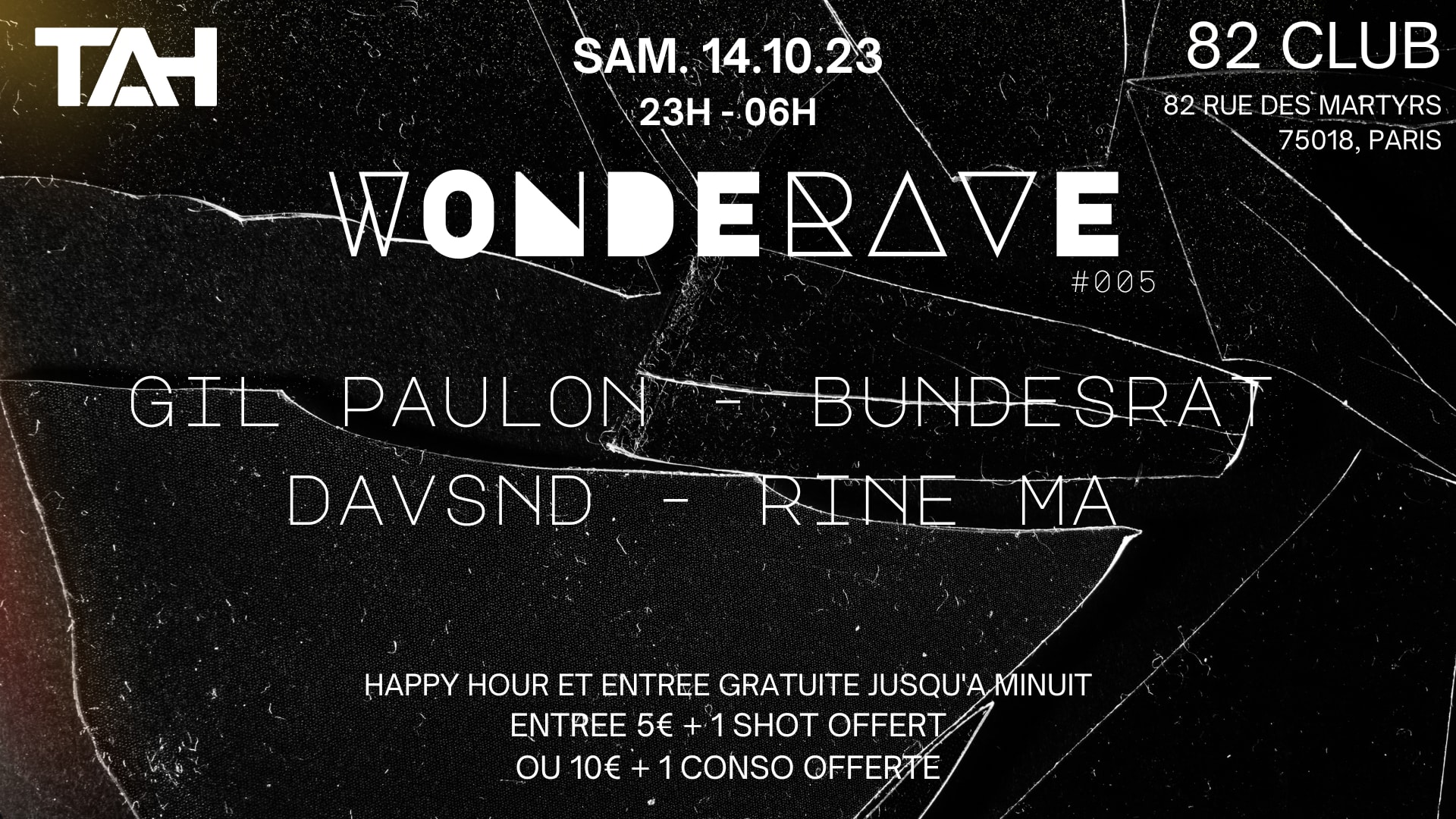 Wonderave #005 @ 82 Club