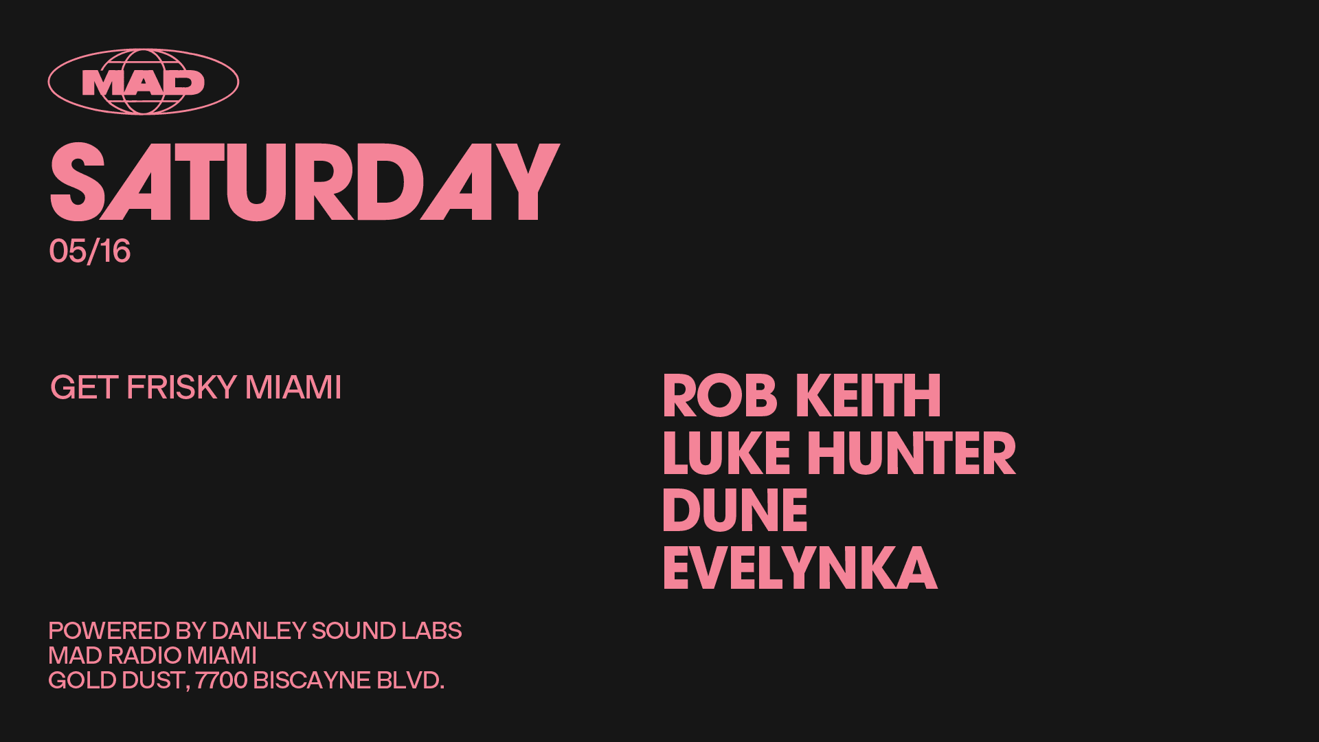 Get Frisky Miami: Rob Keith, Luke Hunter, Dune, Evelynka