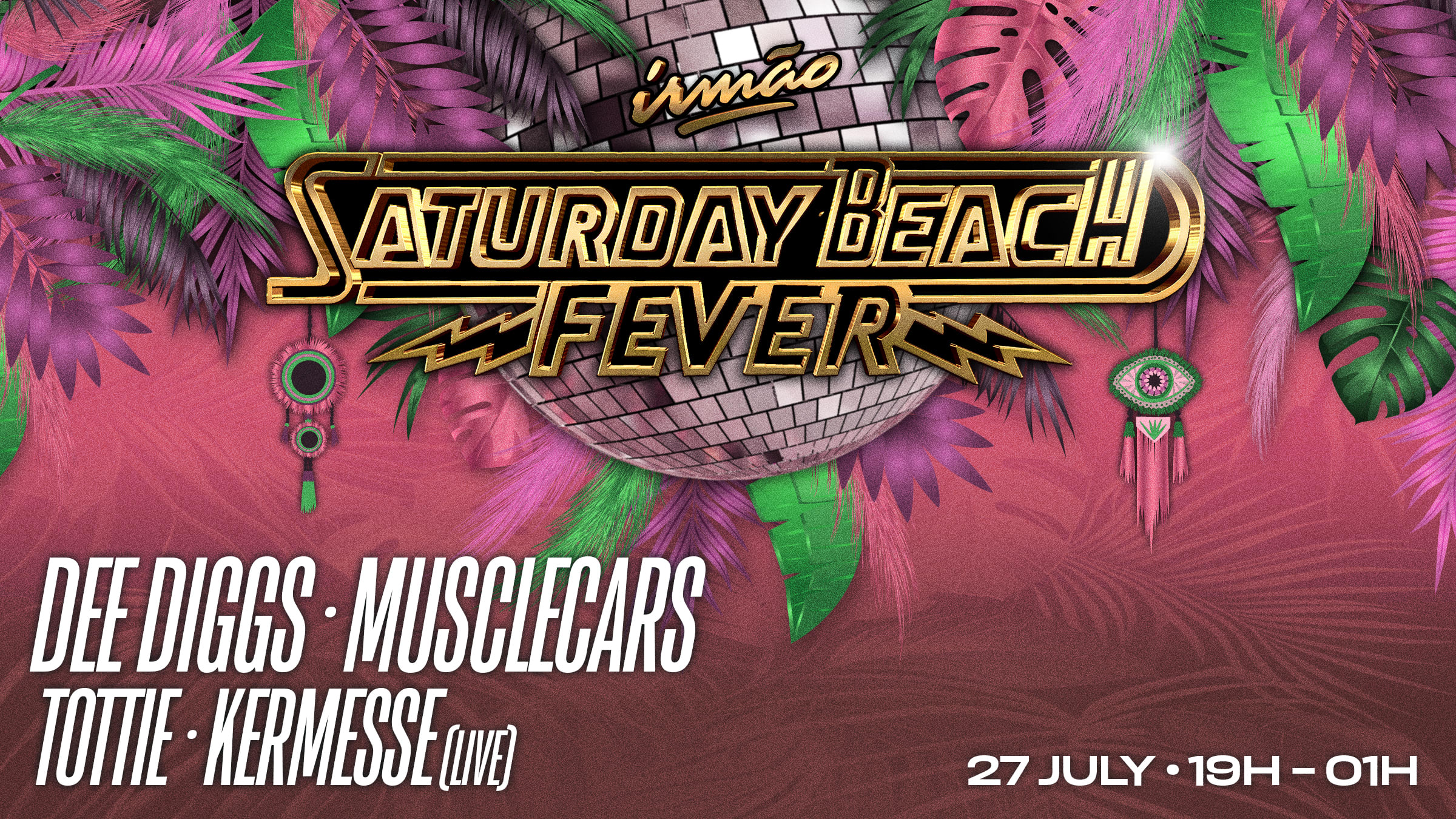 Saturday Beach Fever - 27/07