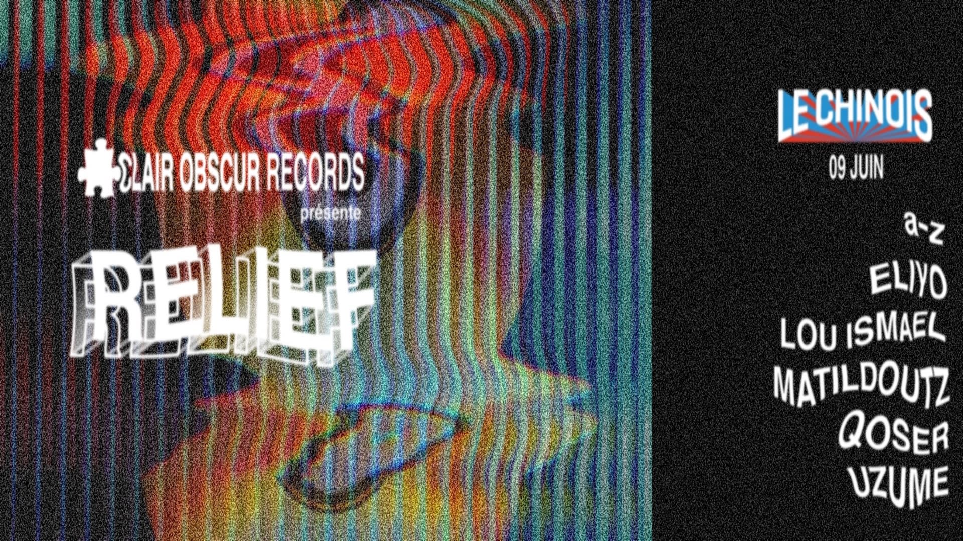 Clair Obscur Records Présente : Relief