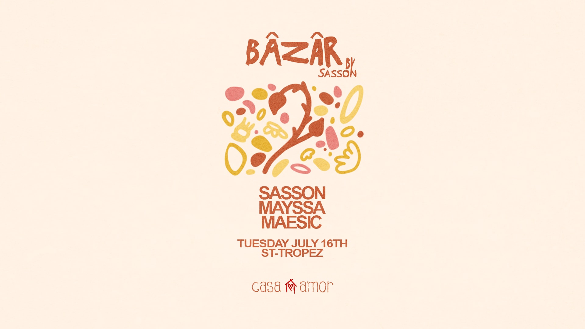 Bazar By Sasson W/ Mayssa, Maesic - Casa Amor