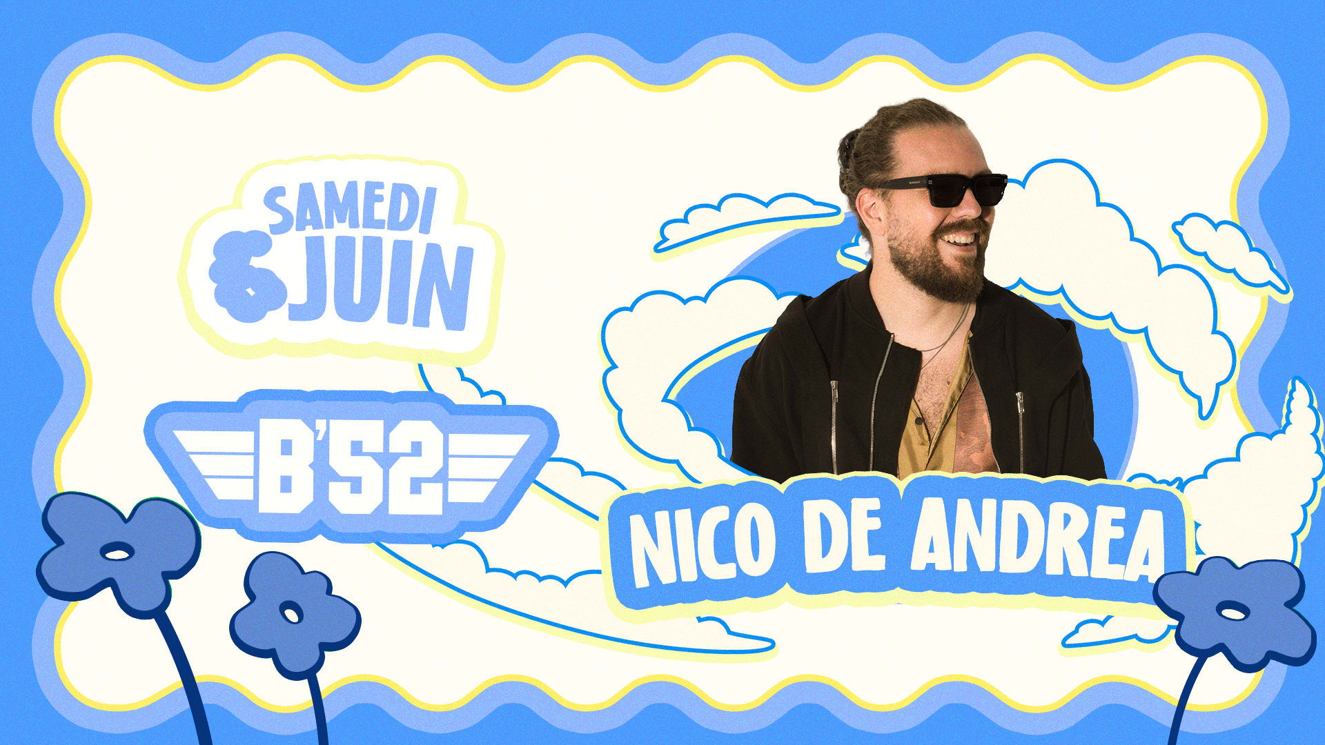Samedi 6 Juin - Nico De Andrea