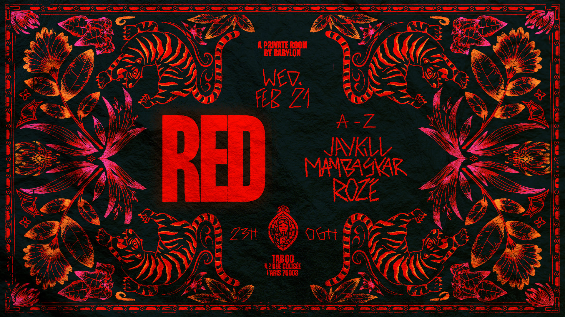 Red 21/02 - A Private Room By Babylon @Taboo