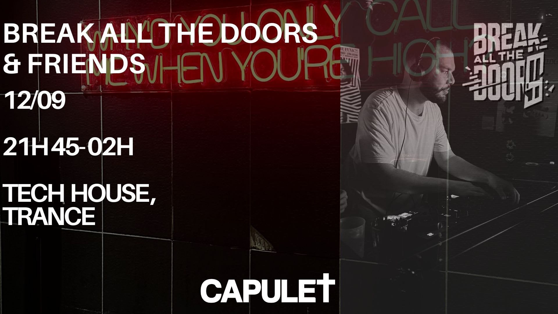 Break All The Doors & Friends, Capulet, 12/09