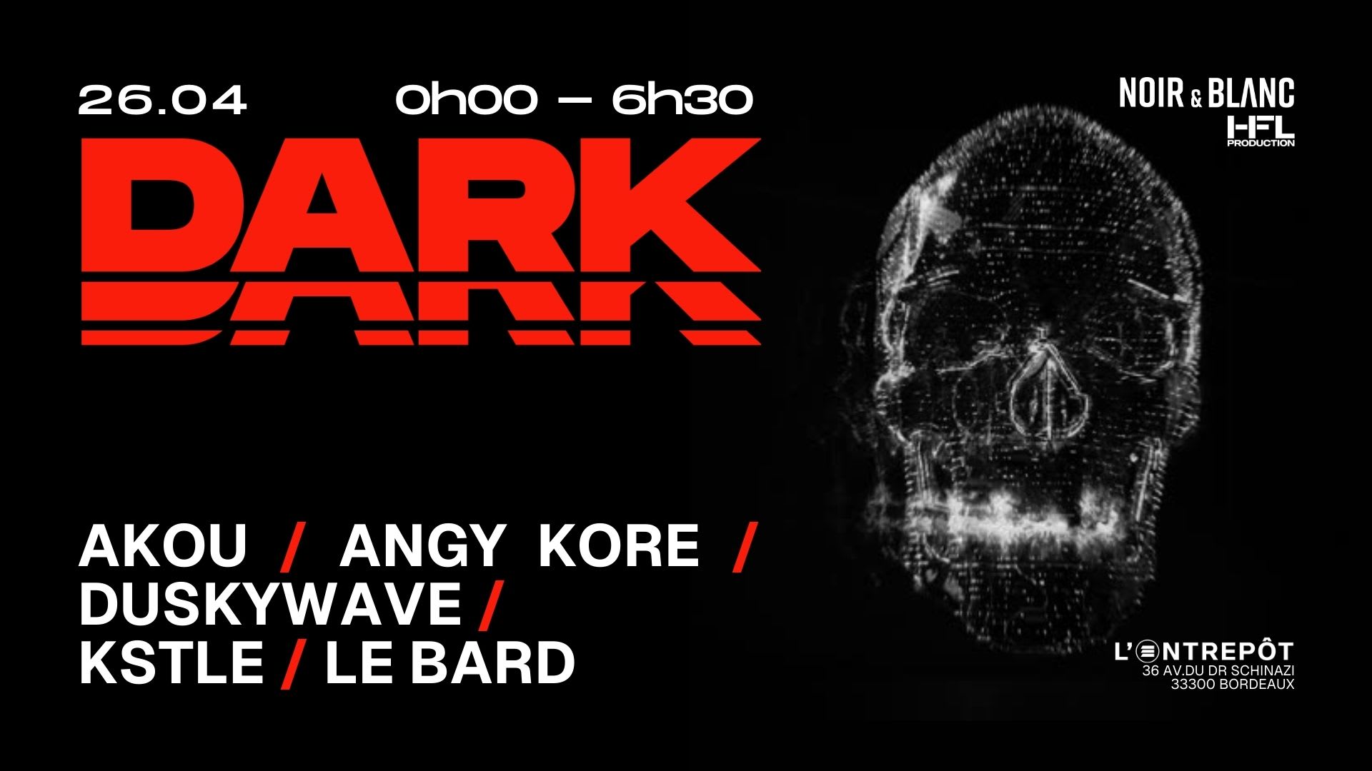 Dark W/ Le Bard / Akou / Angykore / Duskywave / Kstyle /