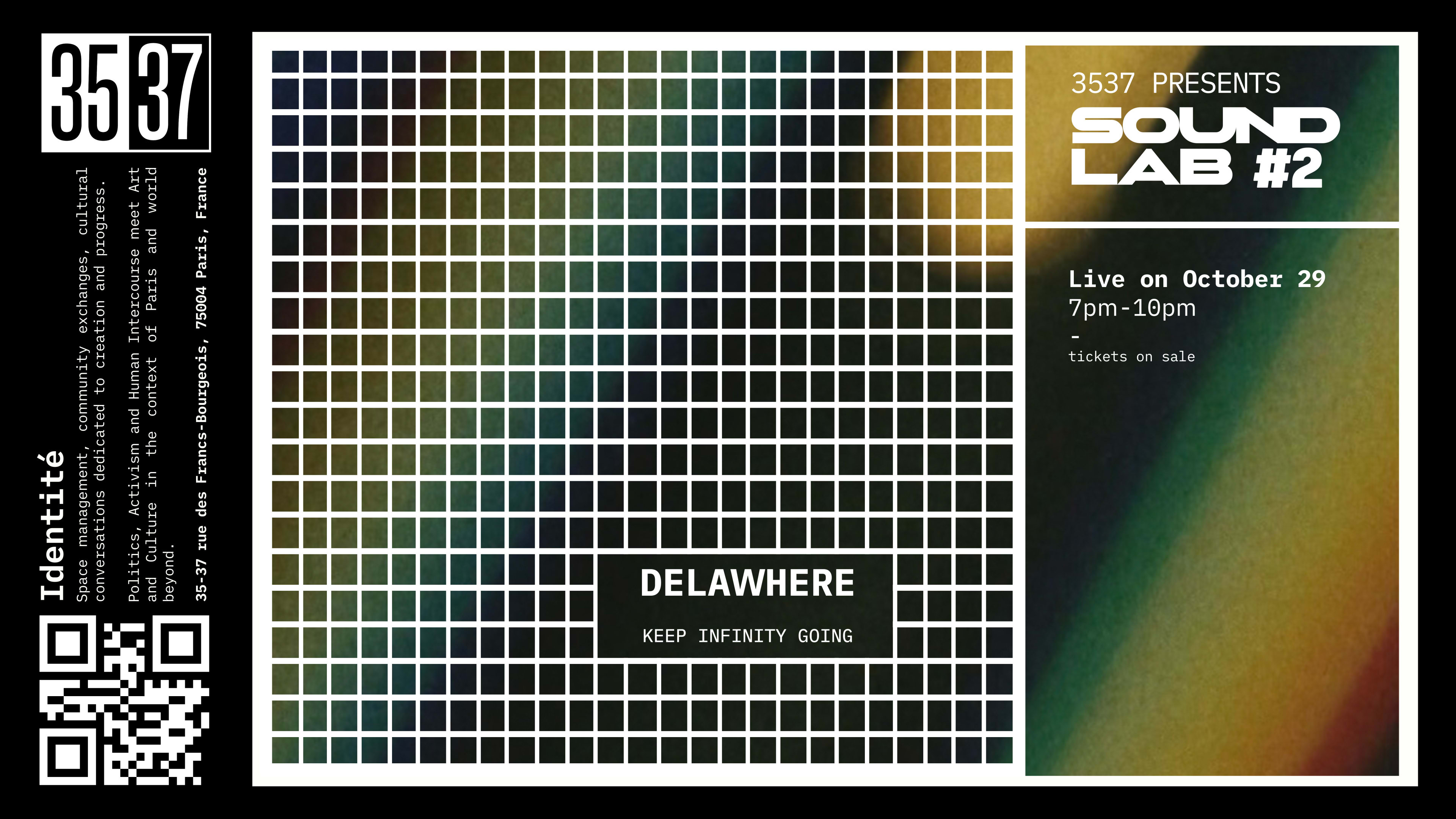 3537 Presents: Sound Lab #2: Delawhere Live