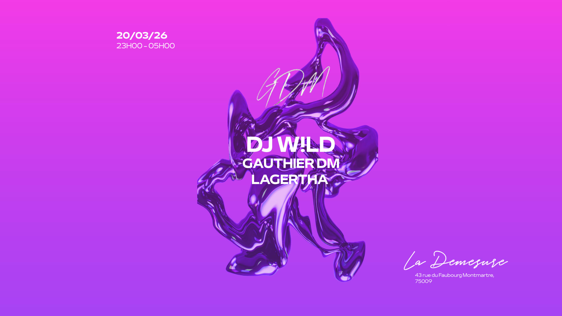 Dj W!Ld, Gauthier Dm, Lagertha