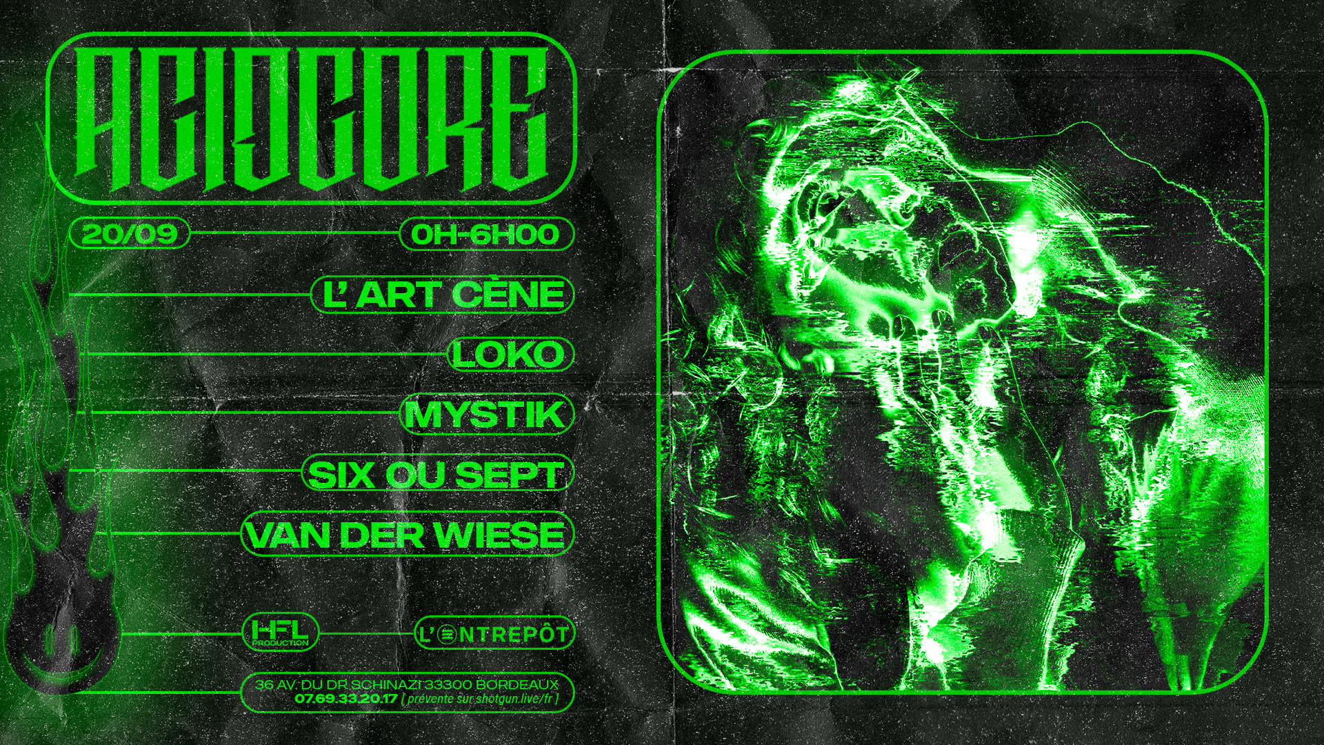 Acidcore W/ L'art Cène / Loko / Six Ou Sept / Van Der Wiese