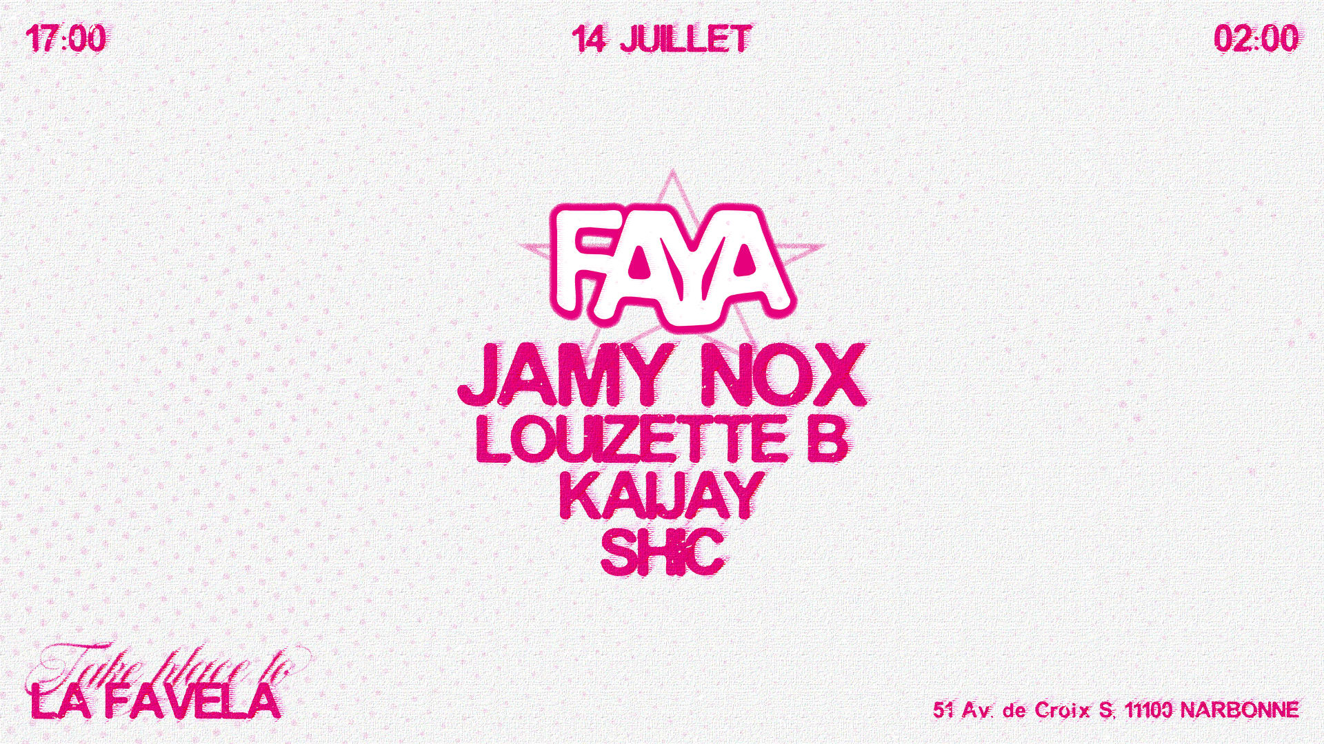 Faya X Favela 14 Juilet