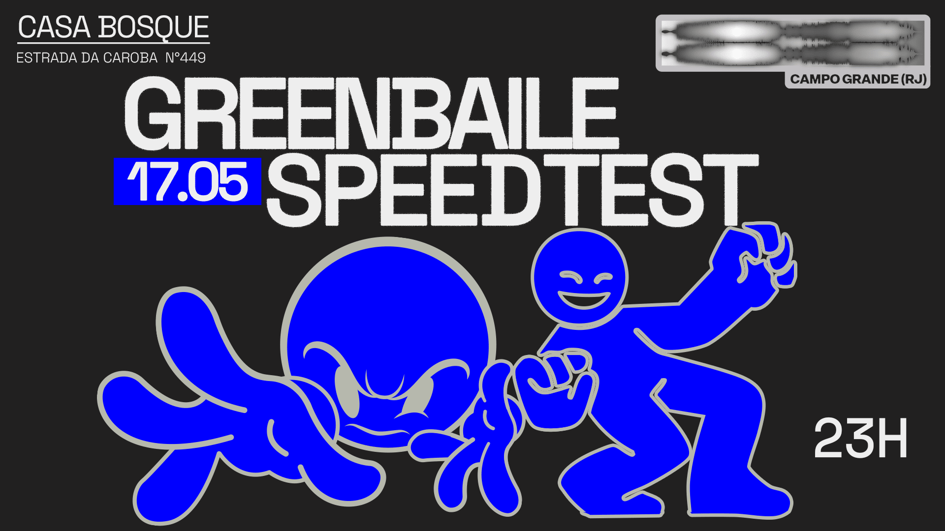 Green Baile X Speedtest(Rj)