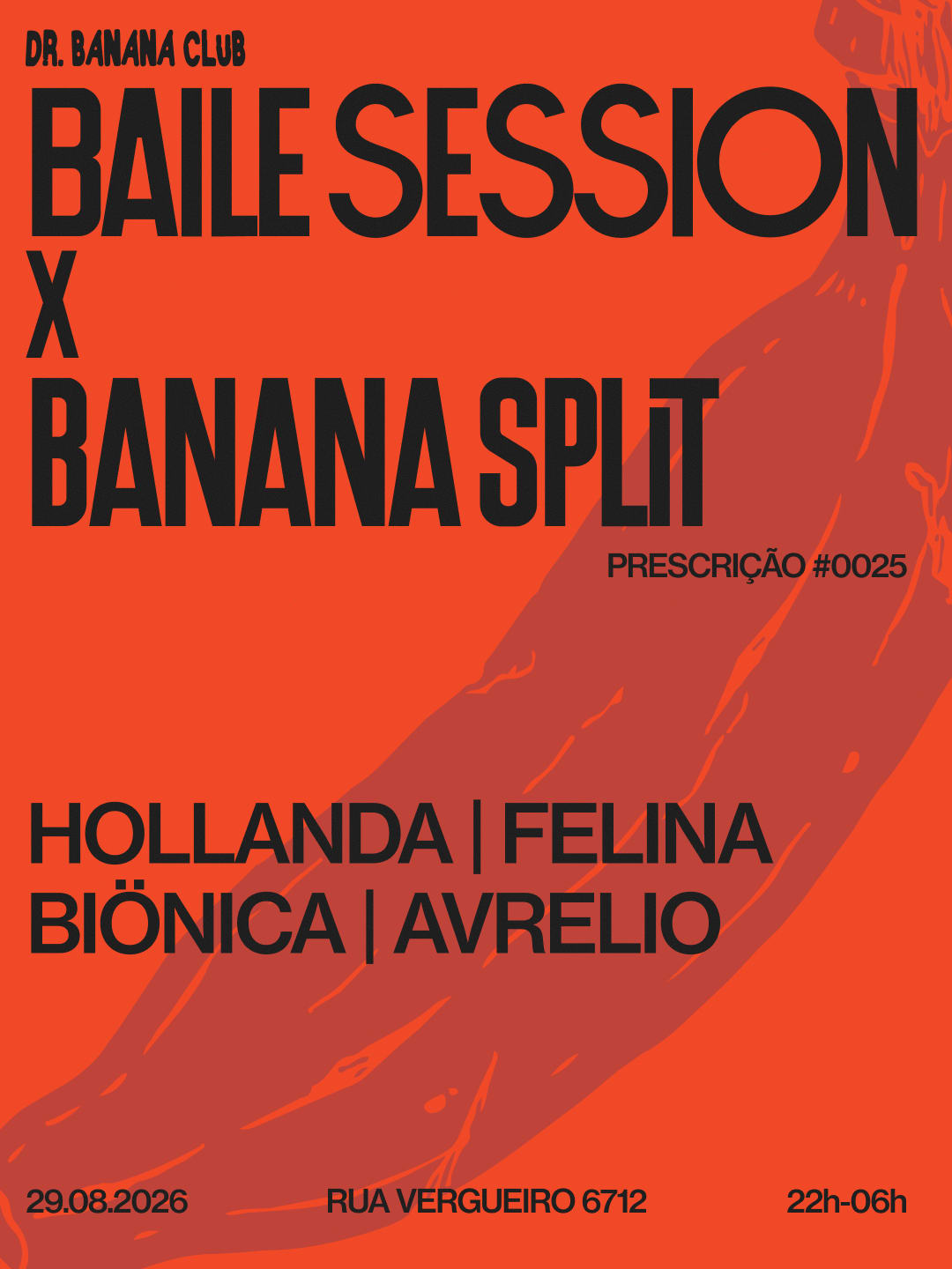 Prescrição #0024 - Baile Sessions X Banana Split
