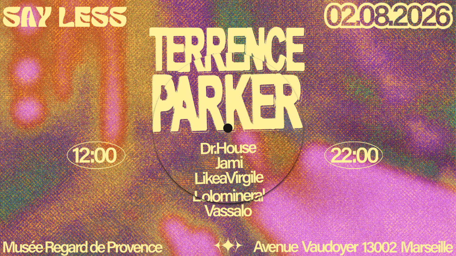 Say Less - Terrence Parker Au Musée Regards De Provence