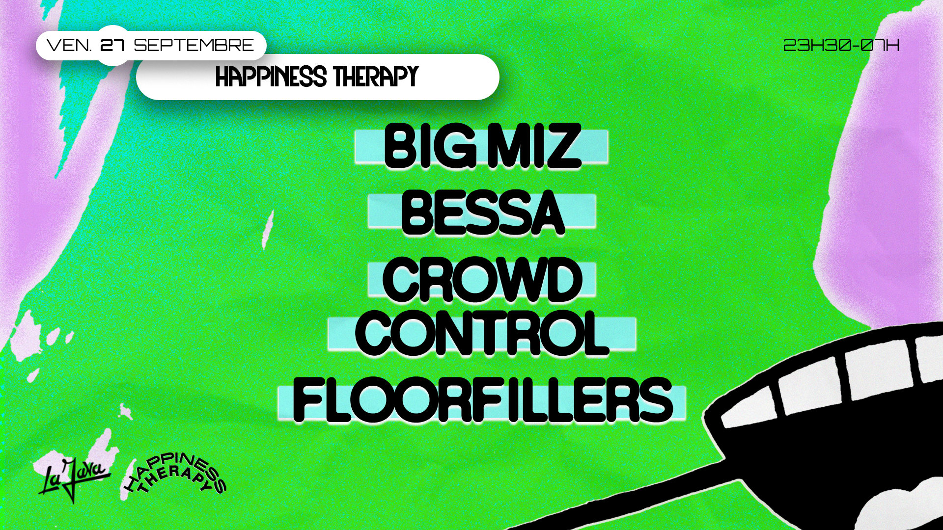 Happiness Therapy X La Java: Big Miz, Bessa, Crowd Control..