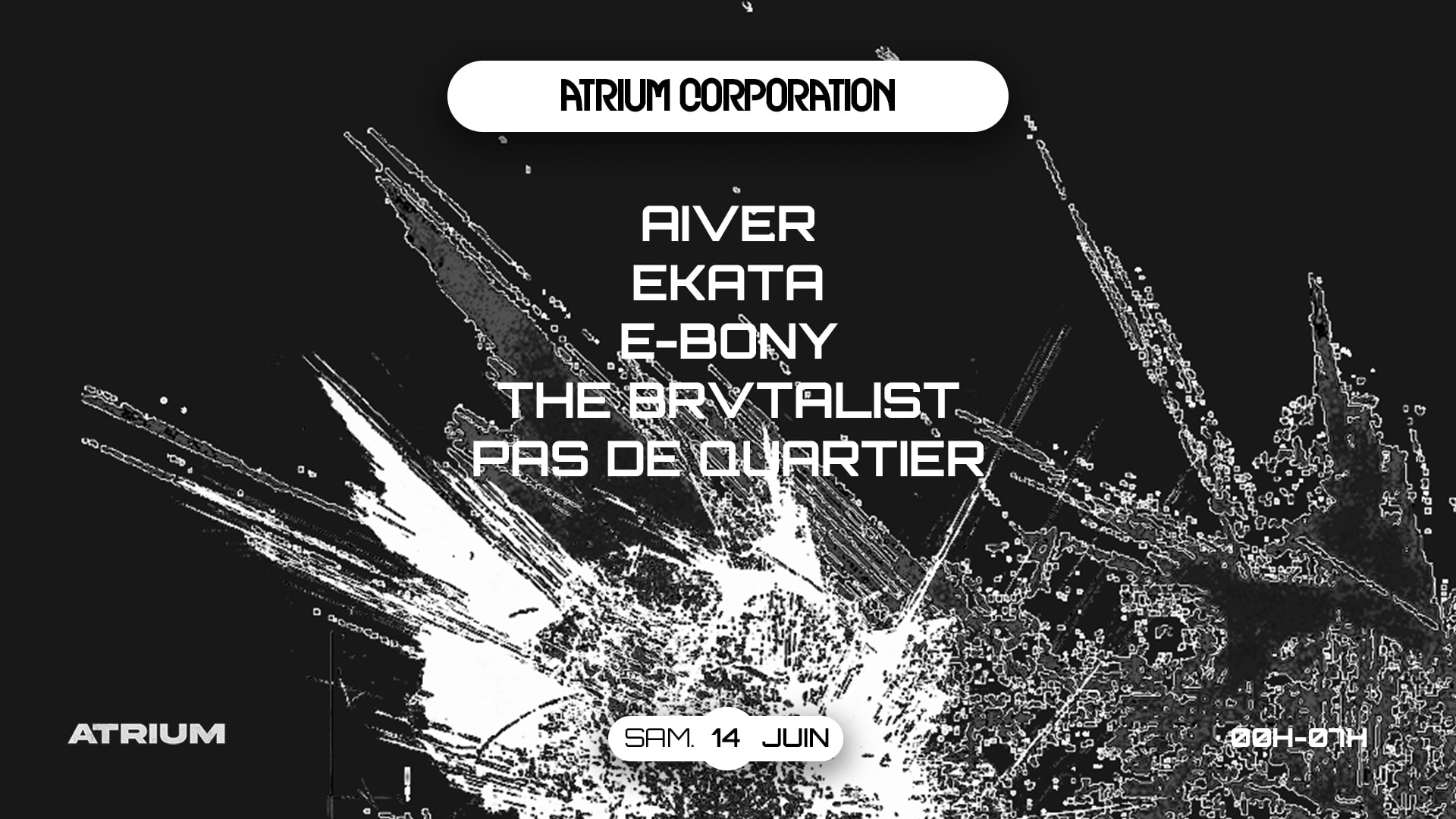 Atrium : The Brvtalist, Ekata, E-Bony, Aiver & More