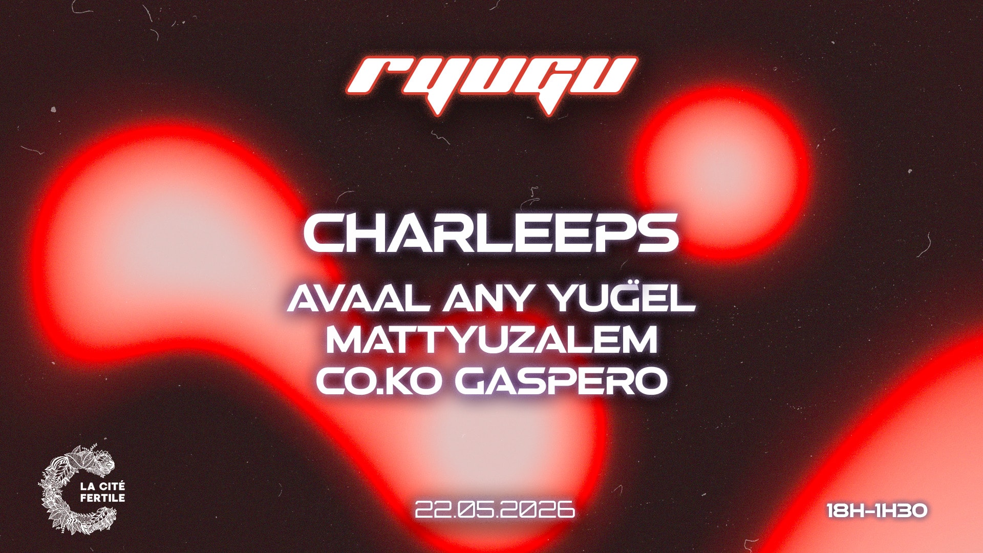 Ryugu X La Cité Fertile | Charleeps & Residents