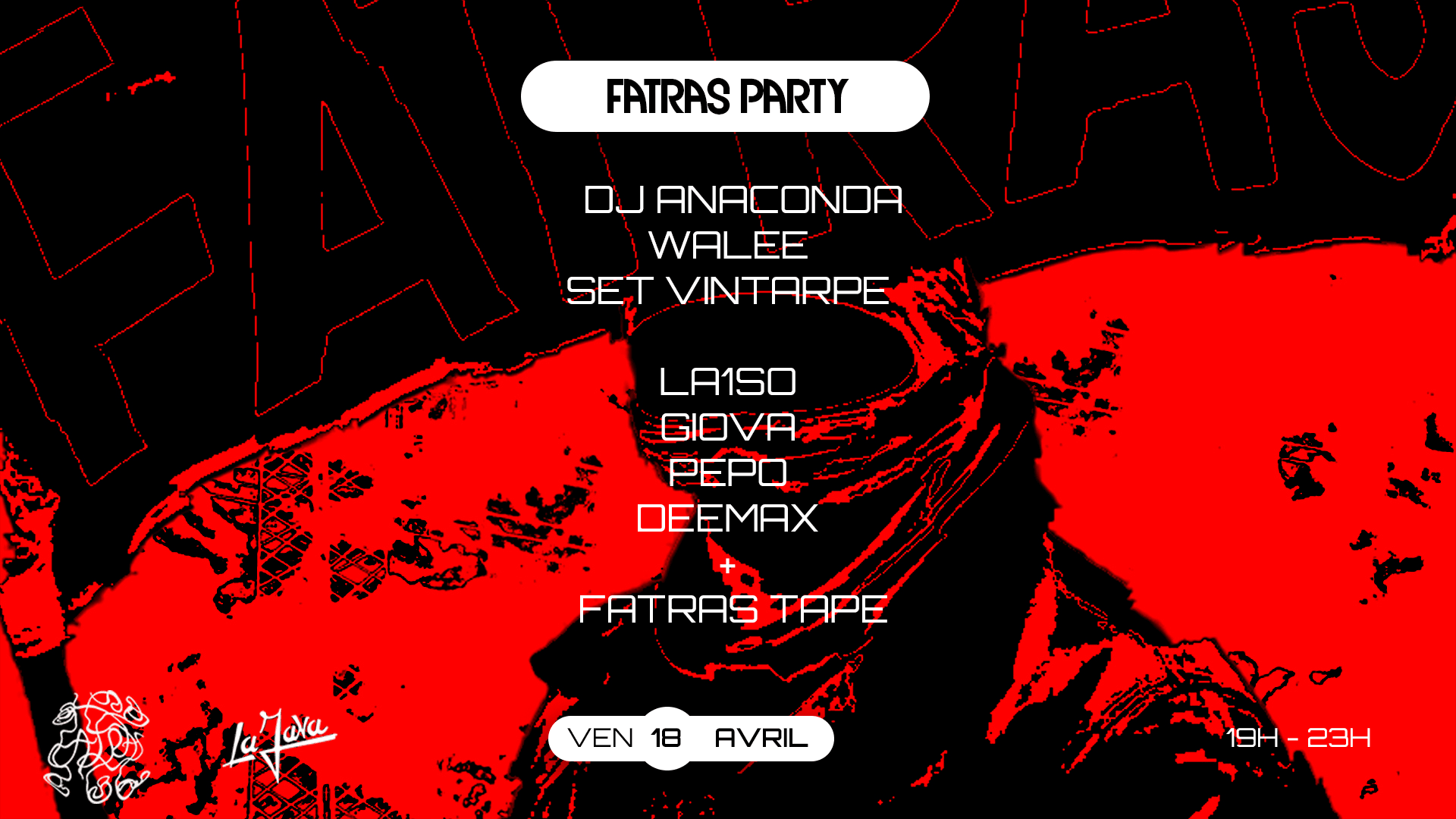 Fatras Party X La Java : Deemax, Walee, Anacaona, Vintarpe