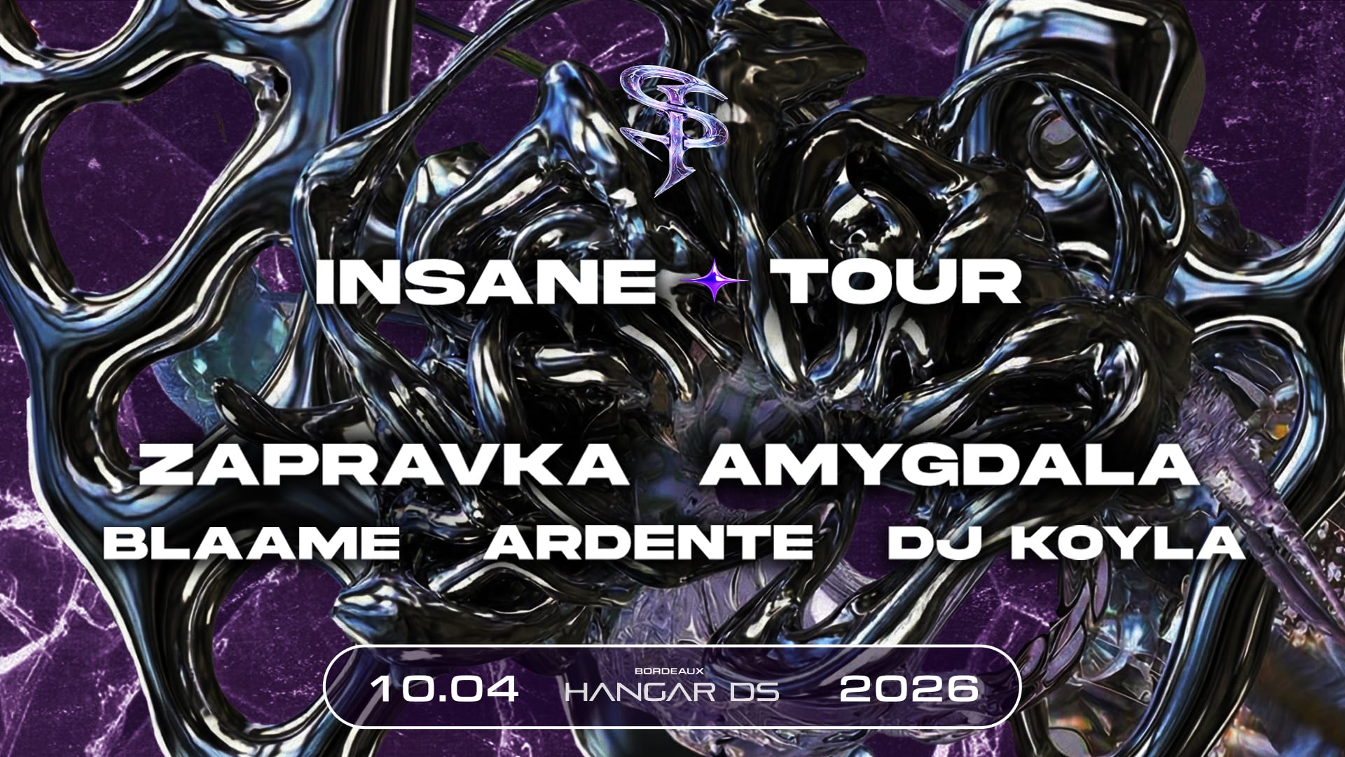 Insane Tour // Zapravka - Amygdala - Blaame - Ardente