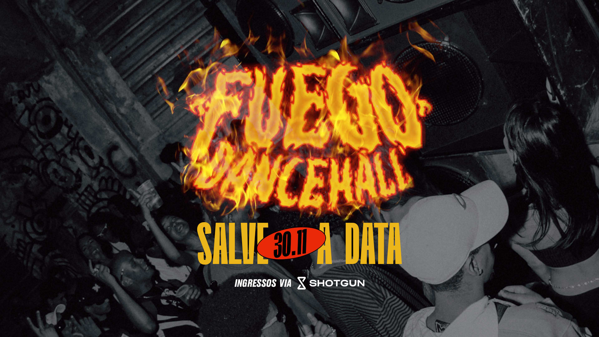 Fuego Dancehall - 30.11