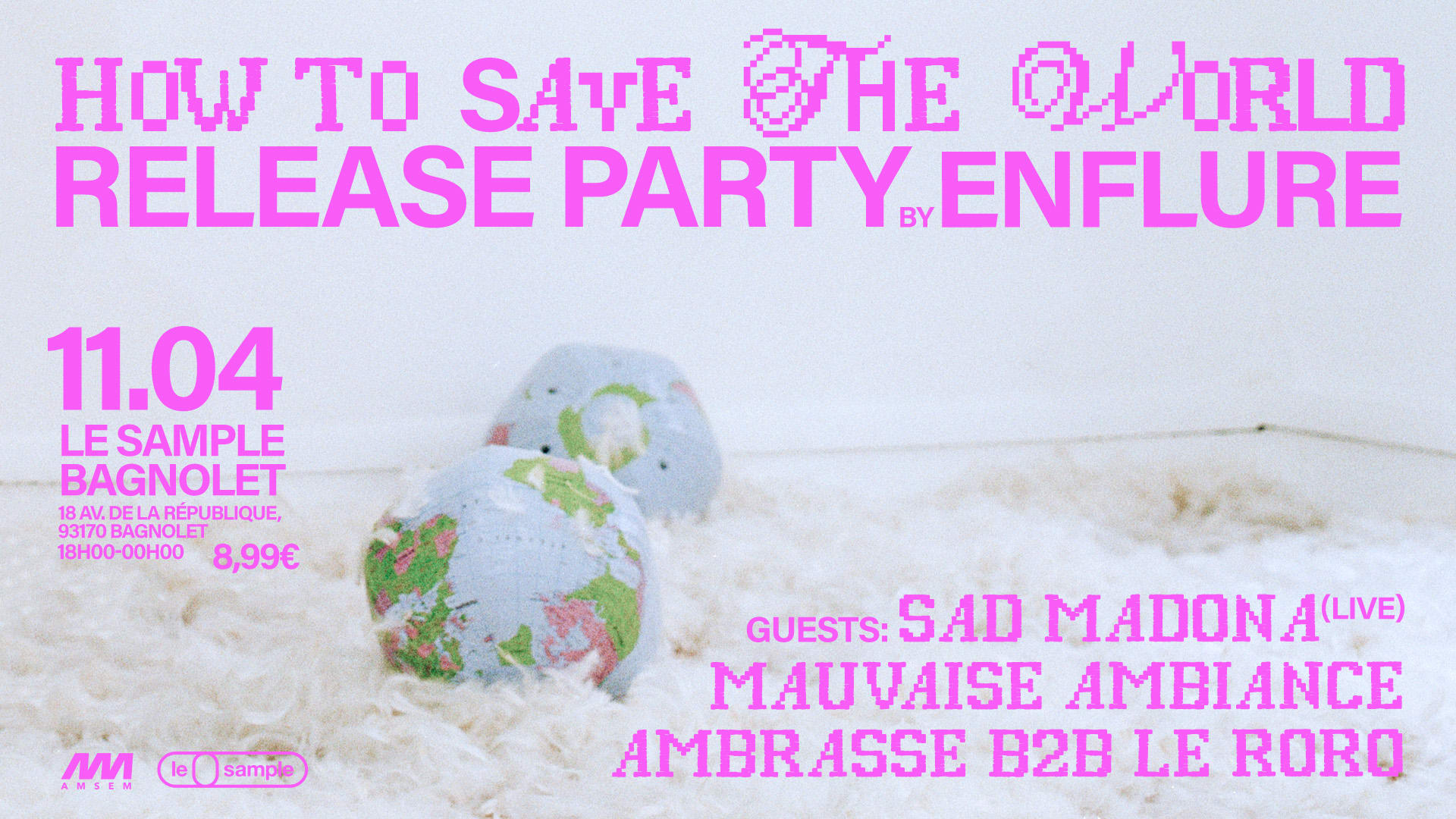 Enflure : “How To Save The World” Release Party