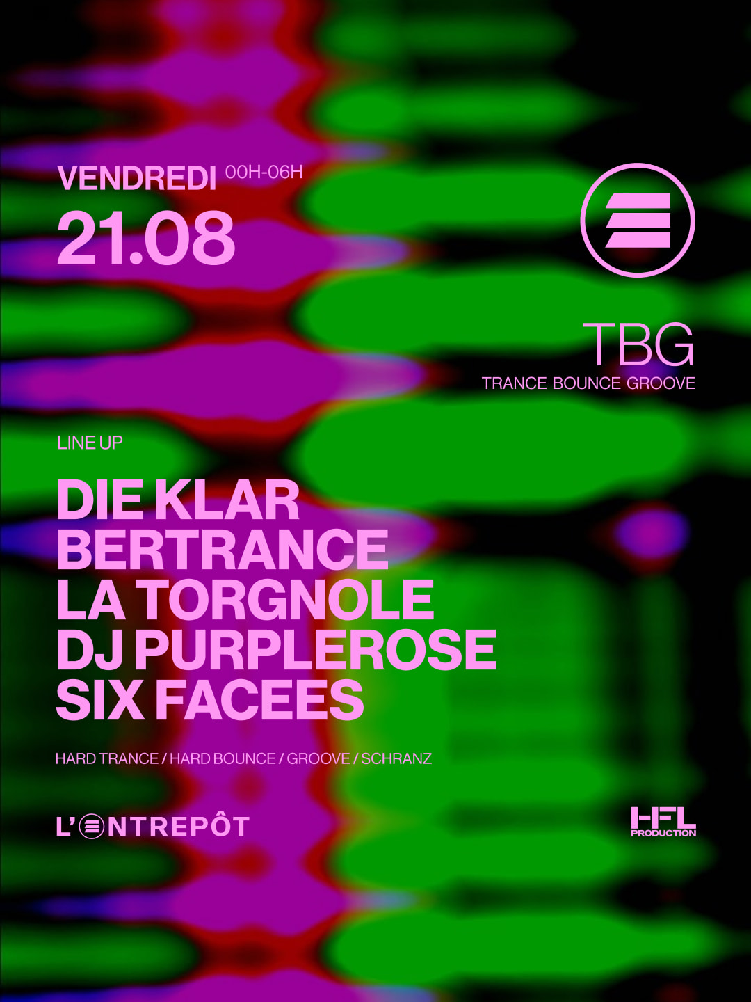 Tbg // Die Klar - Bertrance - La Torgnole - Dj Purplerose